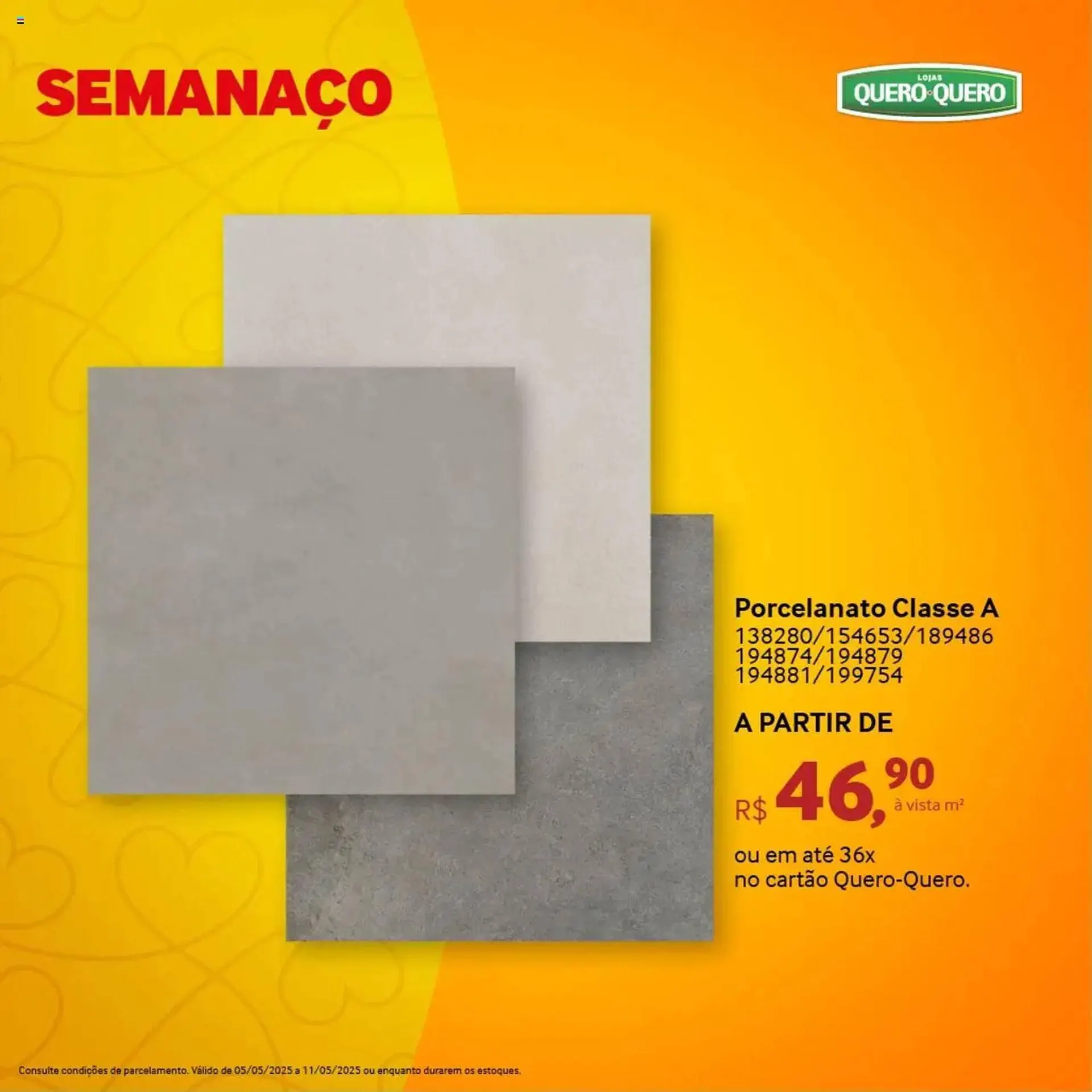 Encarte de Catálogo Quero Quero 5 de maio até 11 de maio 2025 - Pagina 12