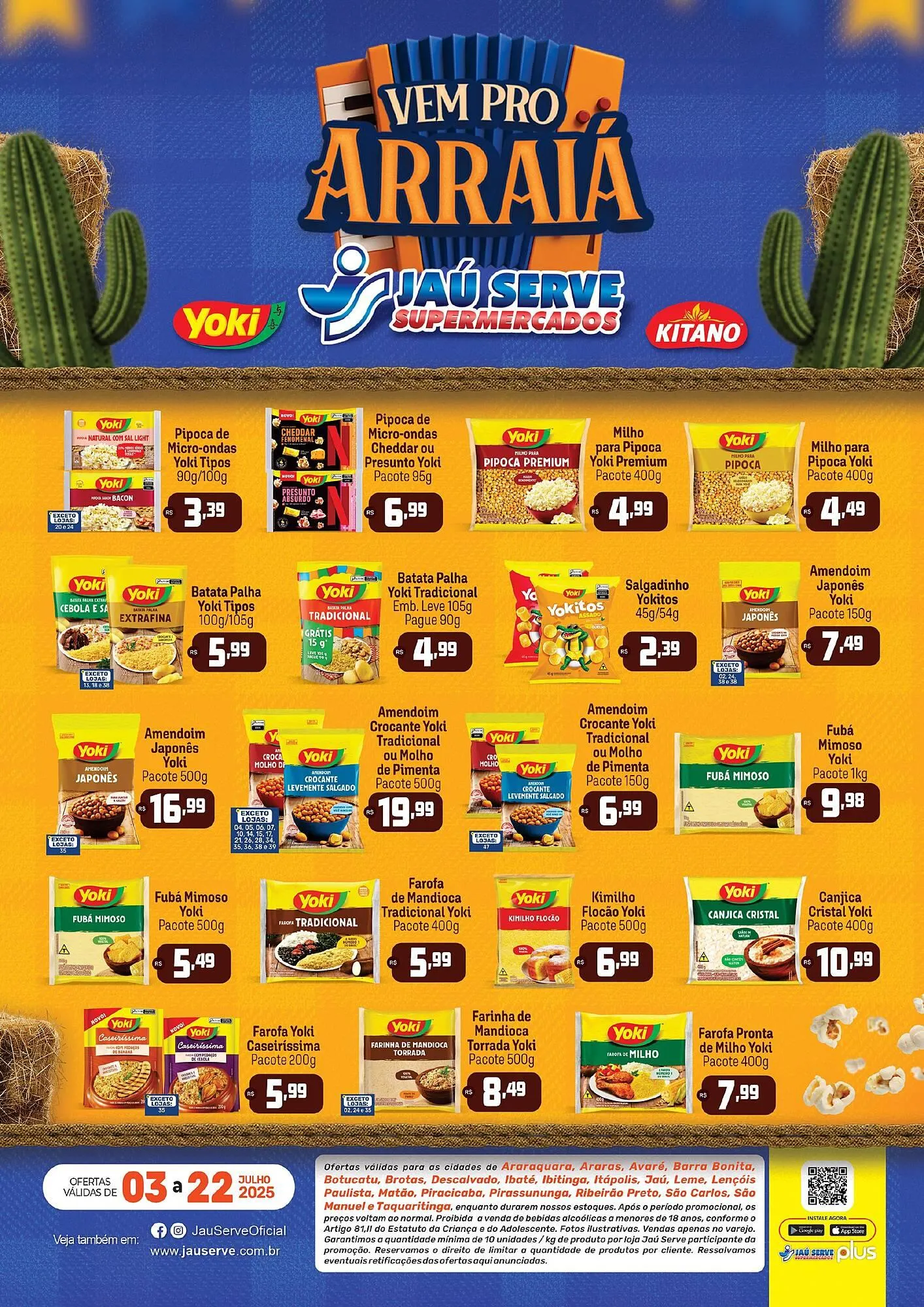 Encarte de Catálogo Supermercados Jau Serve 4 de julho até 22 de julho 2025 - Pagina 1