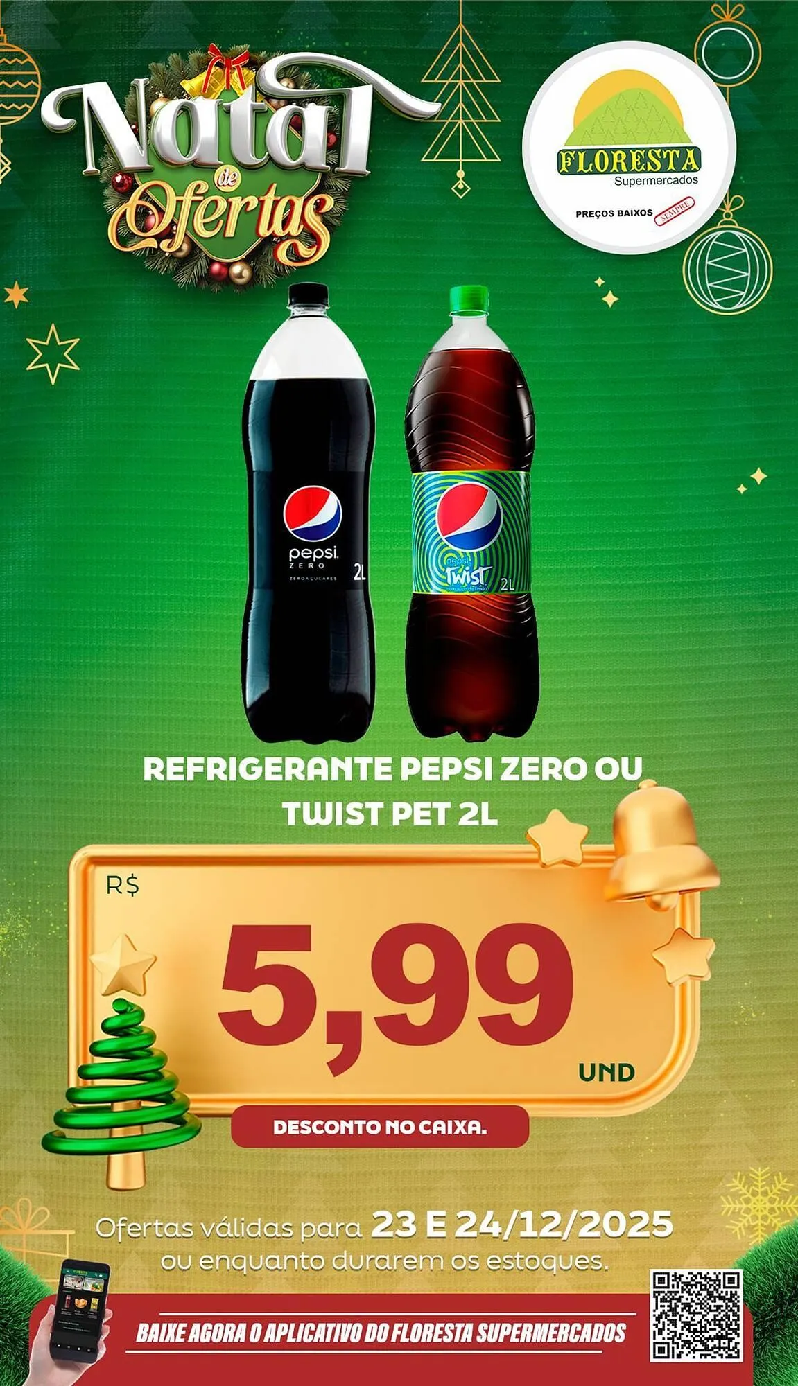 Encarte de Catálogo Floresta Supermercados 23 de dezembro até 24 de dezembro 2025 - Pagina 30