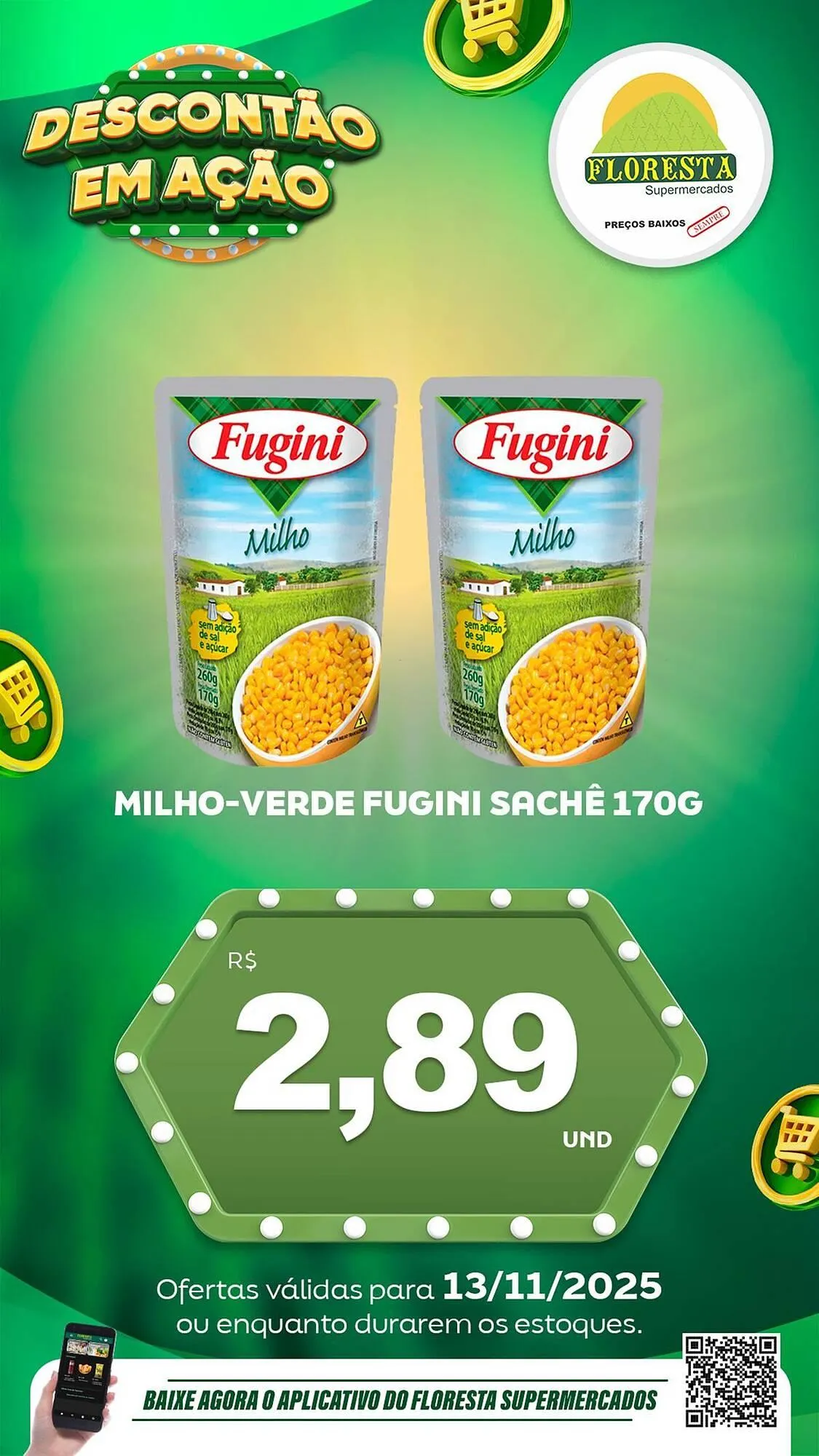 Encarte de Catálogo Floresta Supermercados 13 de novembro até 15 de novembro 2025 - Pagina 14
