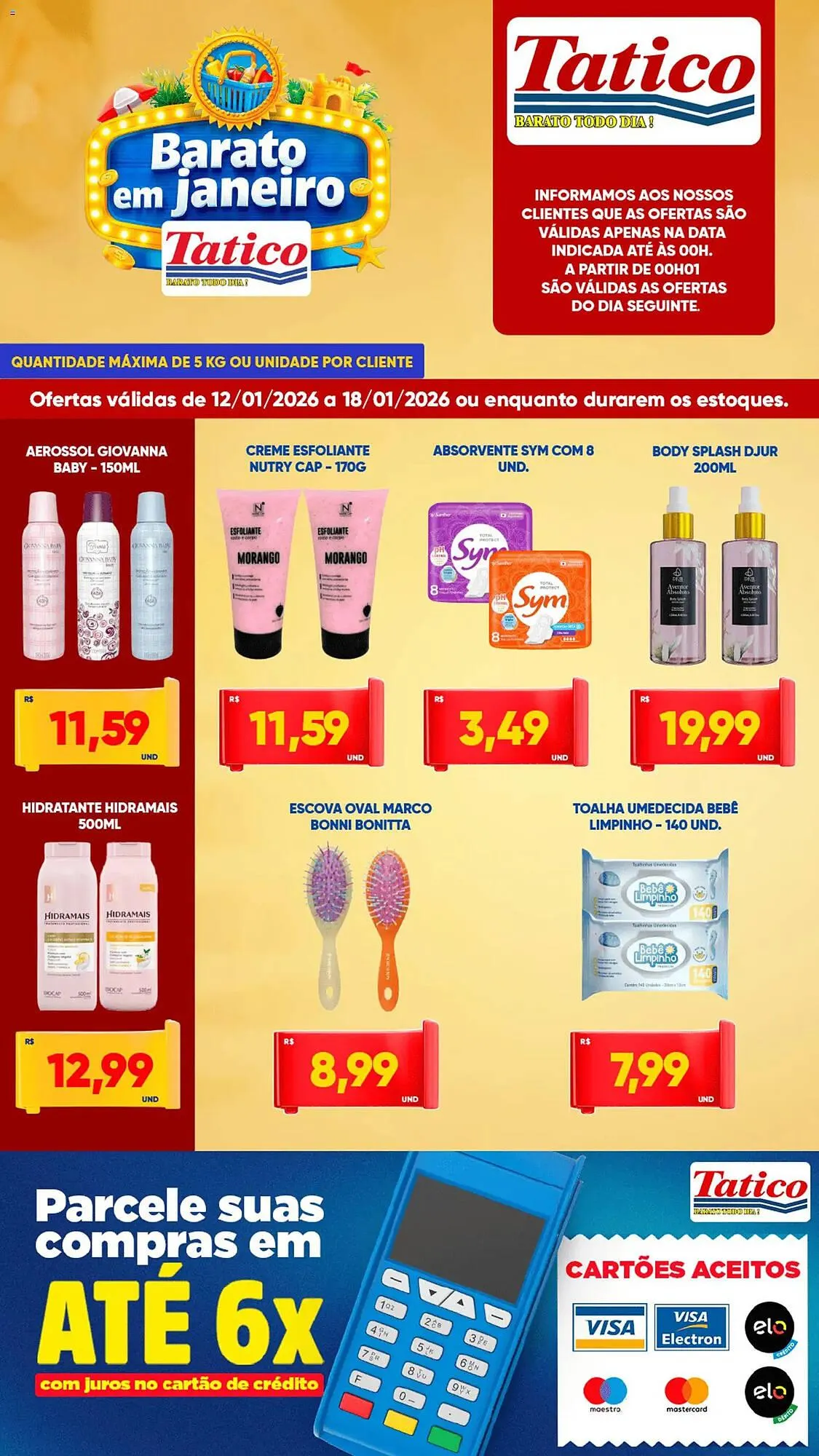Encarte de Tabloide Tatico 12 de janeiro até 18 de janeiro 2026 - Pagina 6