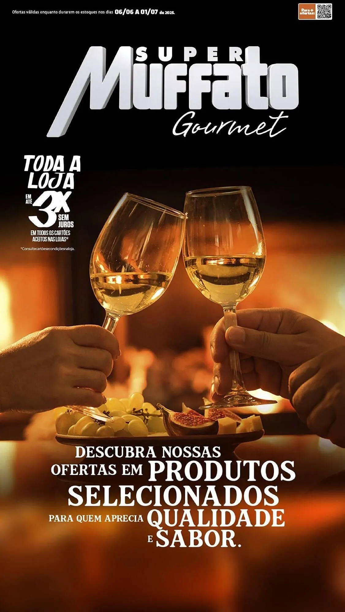 Encarte de Catálogo Muffato 6 de junho até 1 de julho 2025 - Pagina 1
