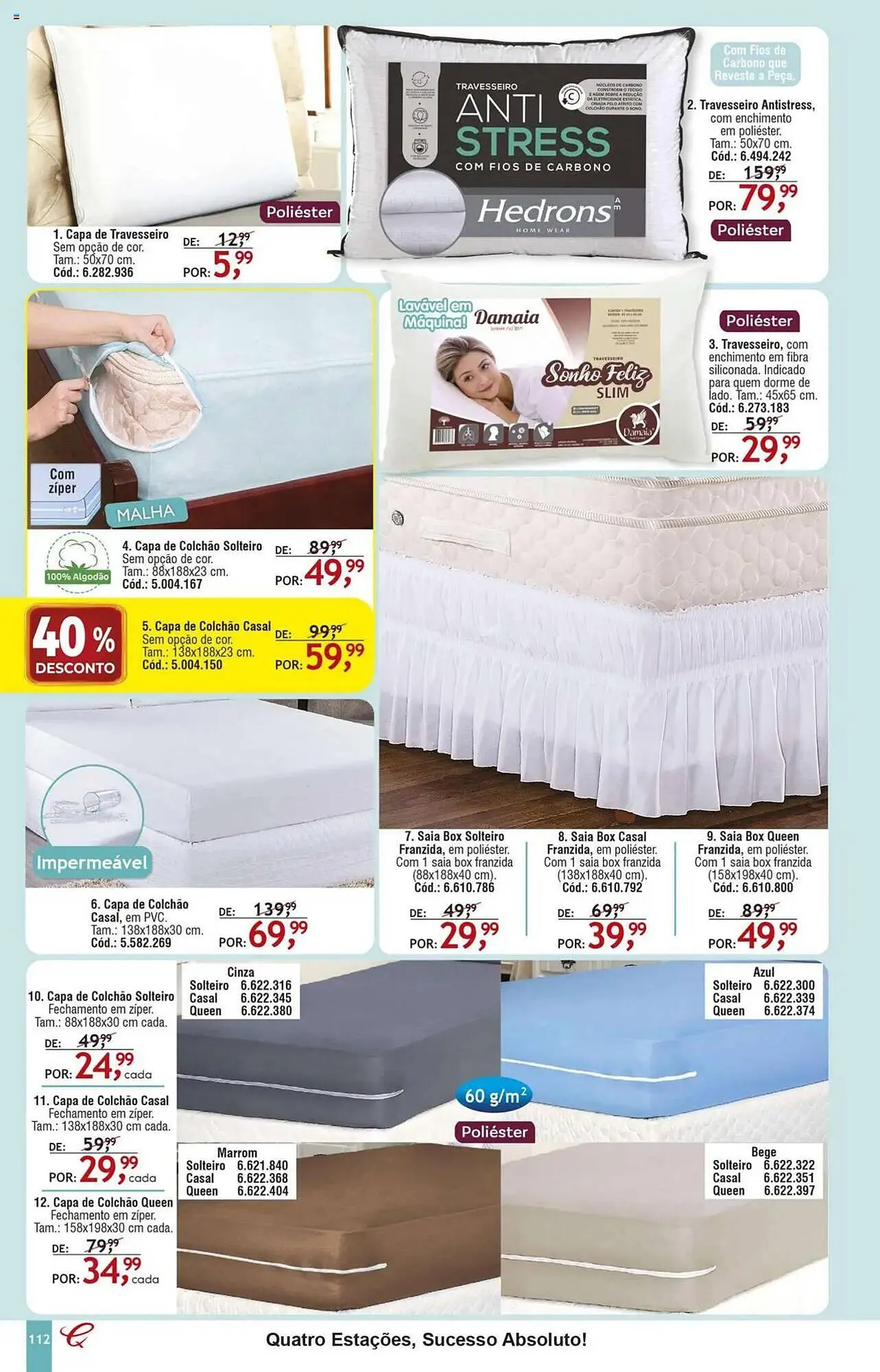 Encarte de Catálogo Quatro Estações 14 de abril até 31 de julho 2025 - Pagina 108