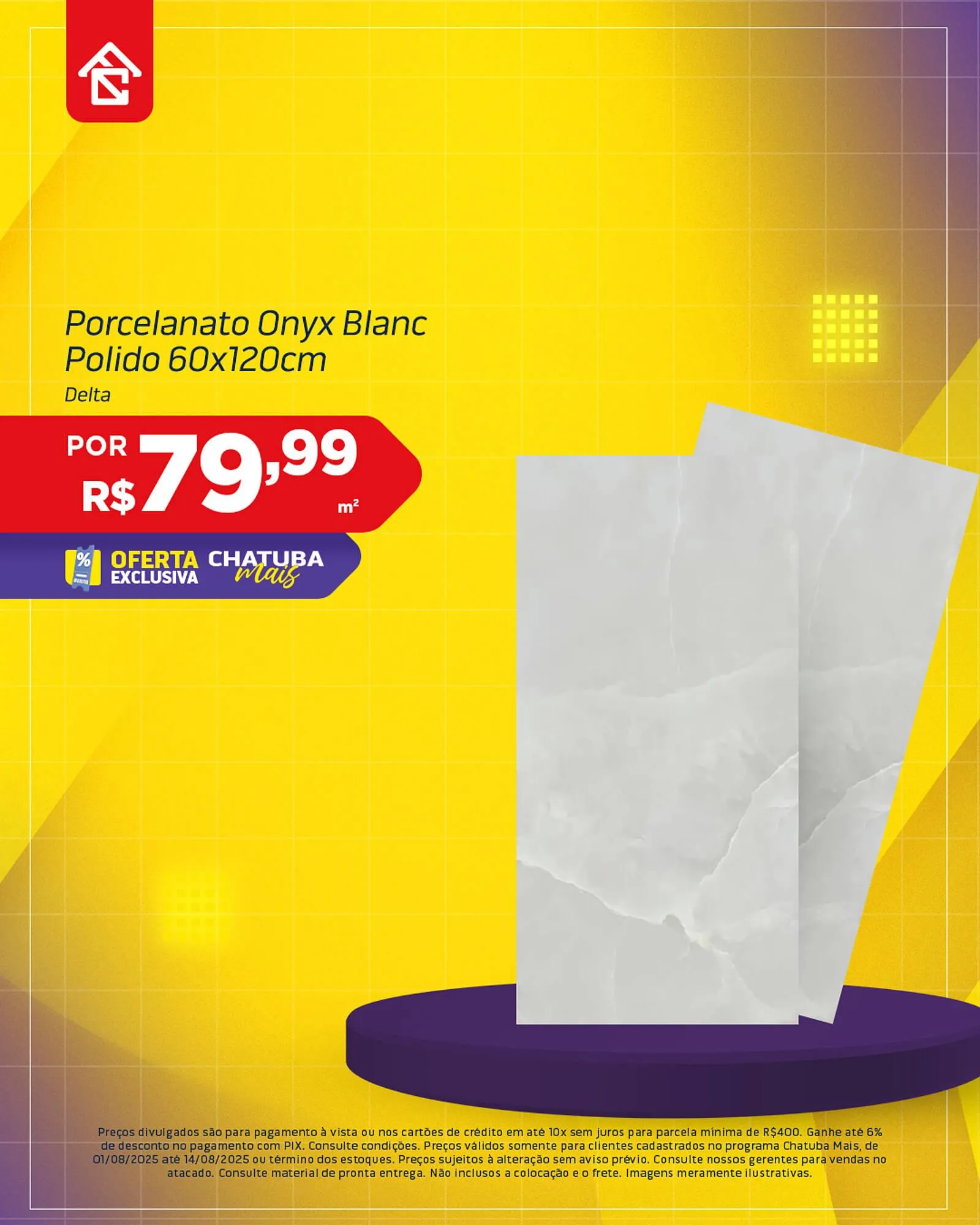 Encarte de Catálogo Chatuba 4 de agosto até 14 de agosto 2025 - Pagina 5