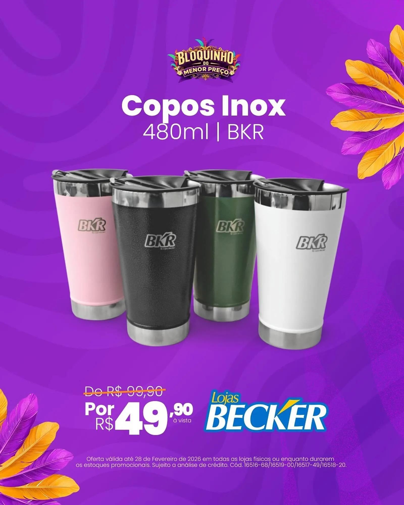 Encarte de Folheto Lojas Becker 13 de fevereiro até 28 de fevereiro 2026 - Pagina 4
