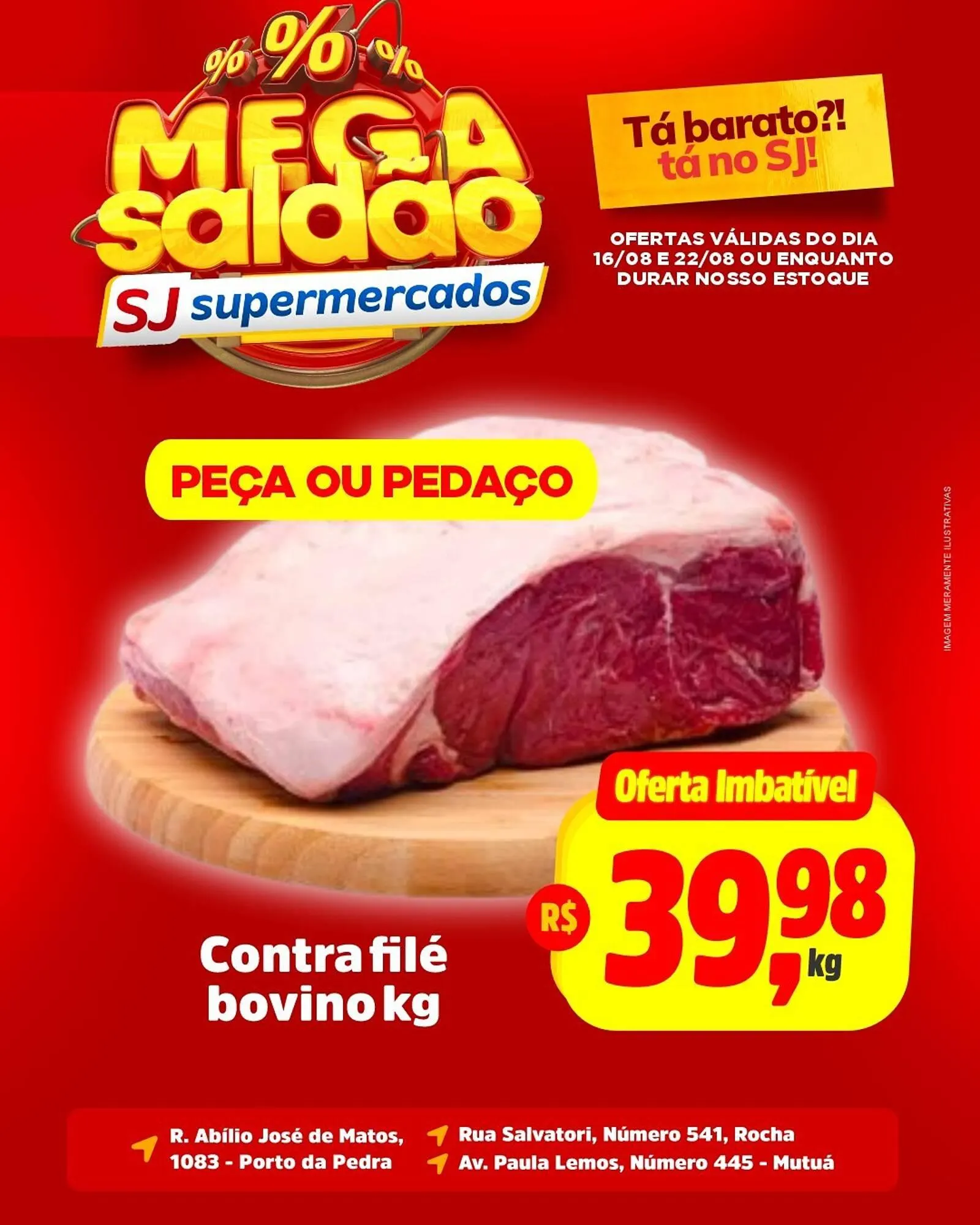 Encarte de Catálogo Sj Supermercados 16 de agosto até 22 de agosto 2025 - Pagina 1