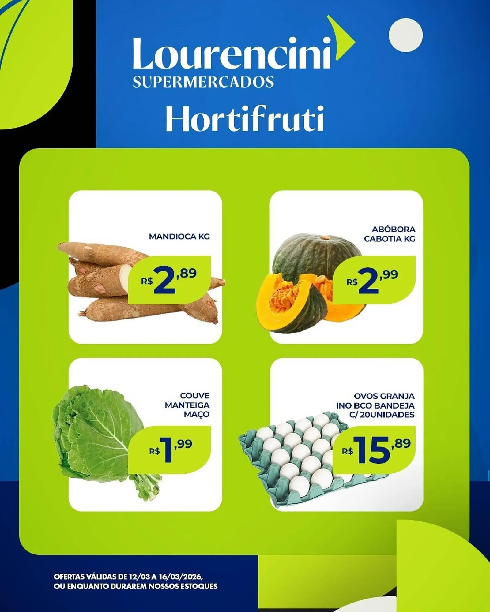 Encarte de Catálogo Lourencini Supermercados 13 de março até 16 de março 2026 - Pagina 5