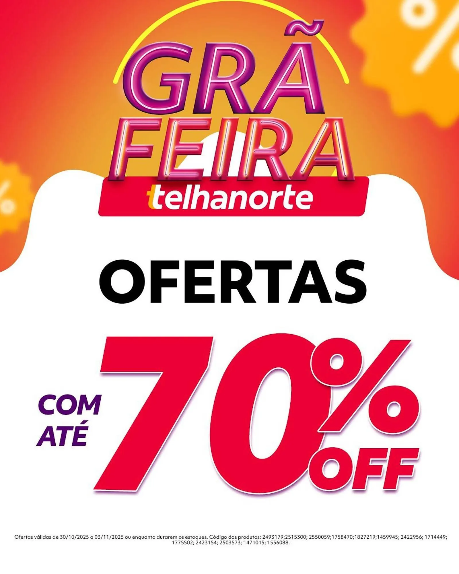 Encarte de Catálogo Telhanorte 30 de outubro até 3 de novembro 2025 - Pagina 2