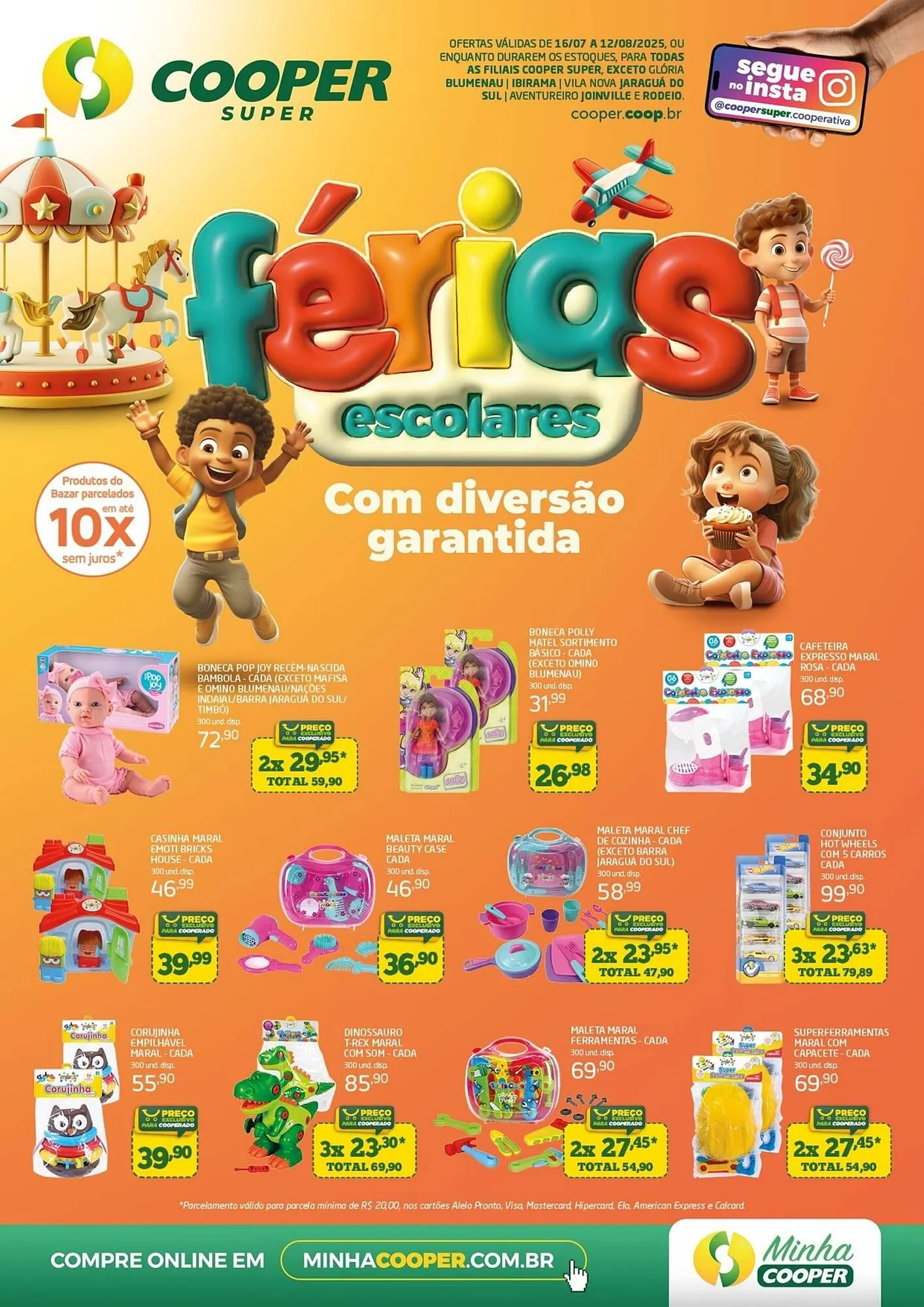 Encarte de Catálogo Cooper 16 de julho até 12 de agosto 2025 - Pagina 1