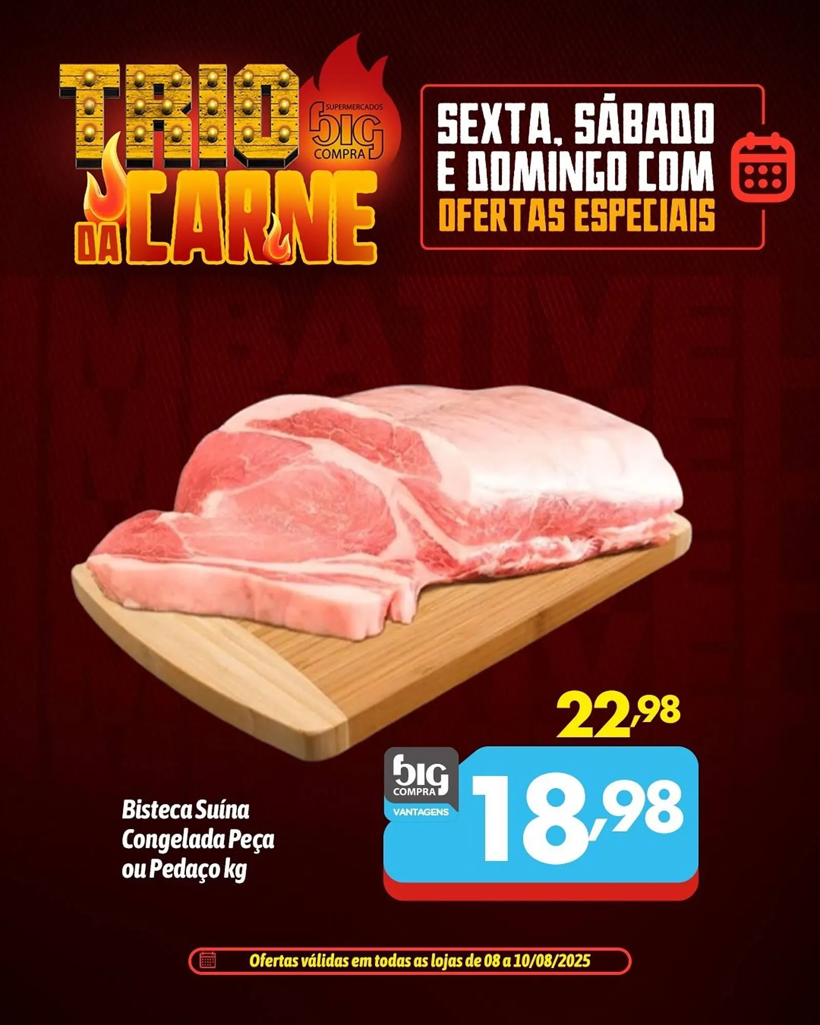 Encarte de Catálogo Supermercados Big Compra 8 de agosto até 10 de agosto 2025 - Pagina 4