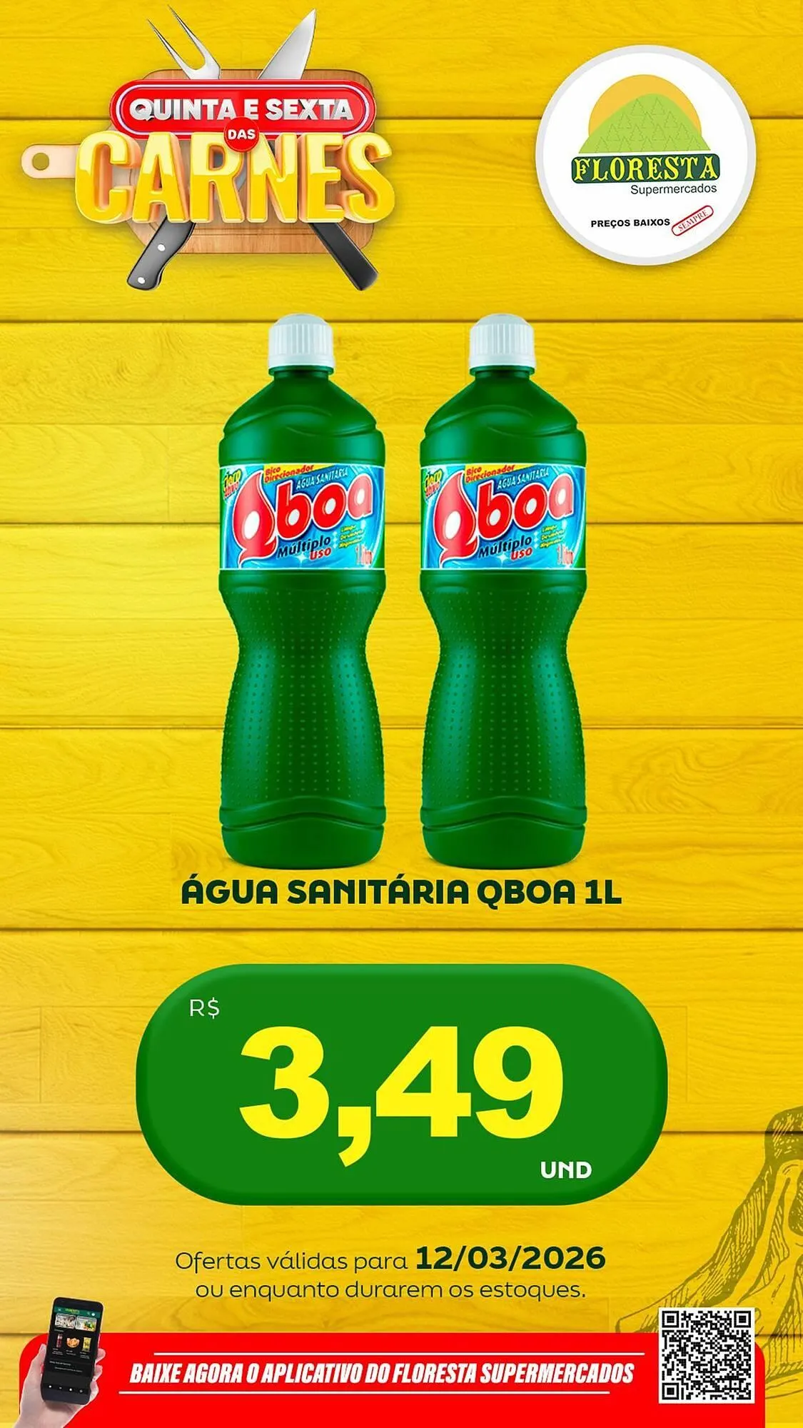 Encarte de Catálogo Floresta Supermercados 12 de março até 13 de março 2026 - Pagina 44