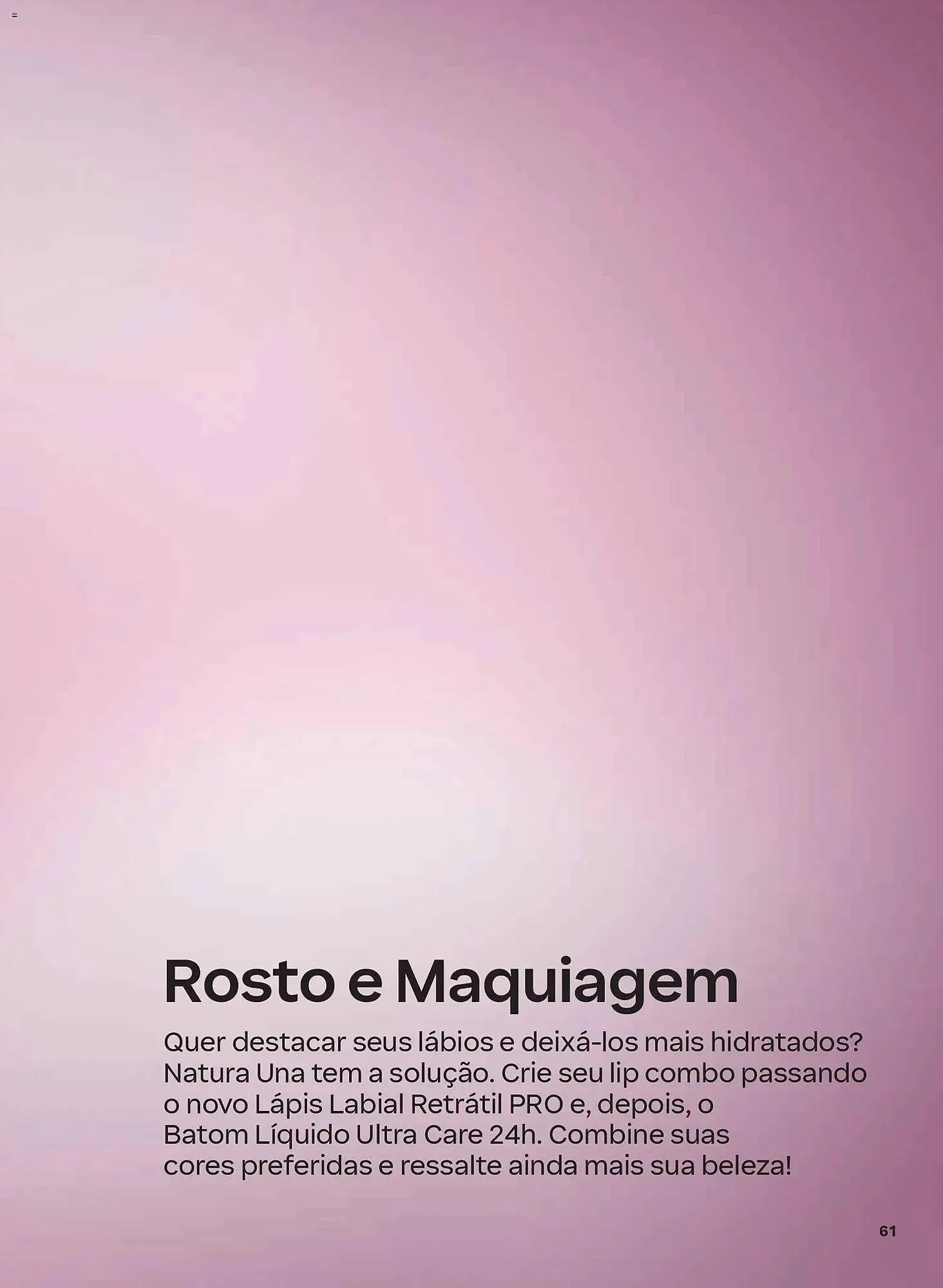 Encarte de Catálogo Natura 19 de fevereiro até 12 de março 2026 - Pagina 61