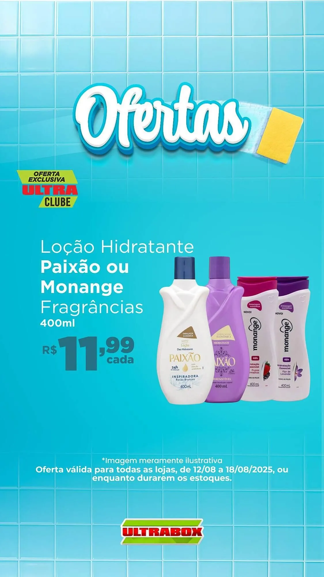 Encarte de Catálogo Ultrabox 14 de agosto até 18 de agosto 2025 - Pagina 8