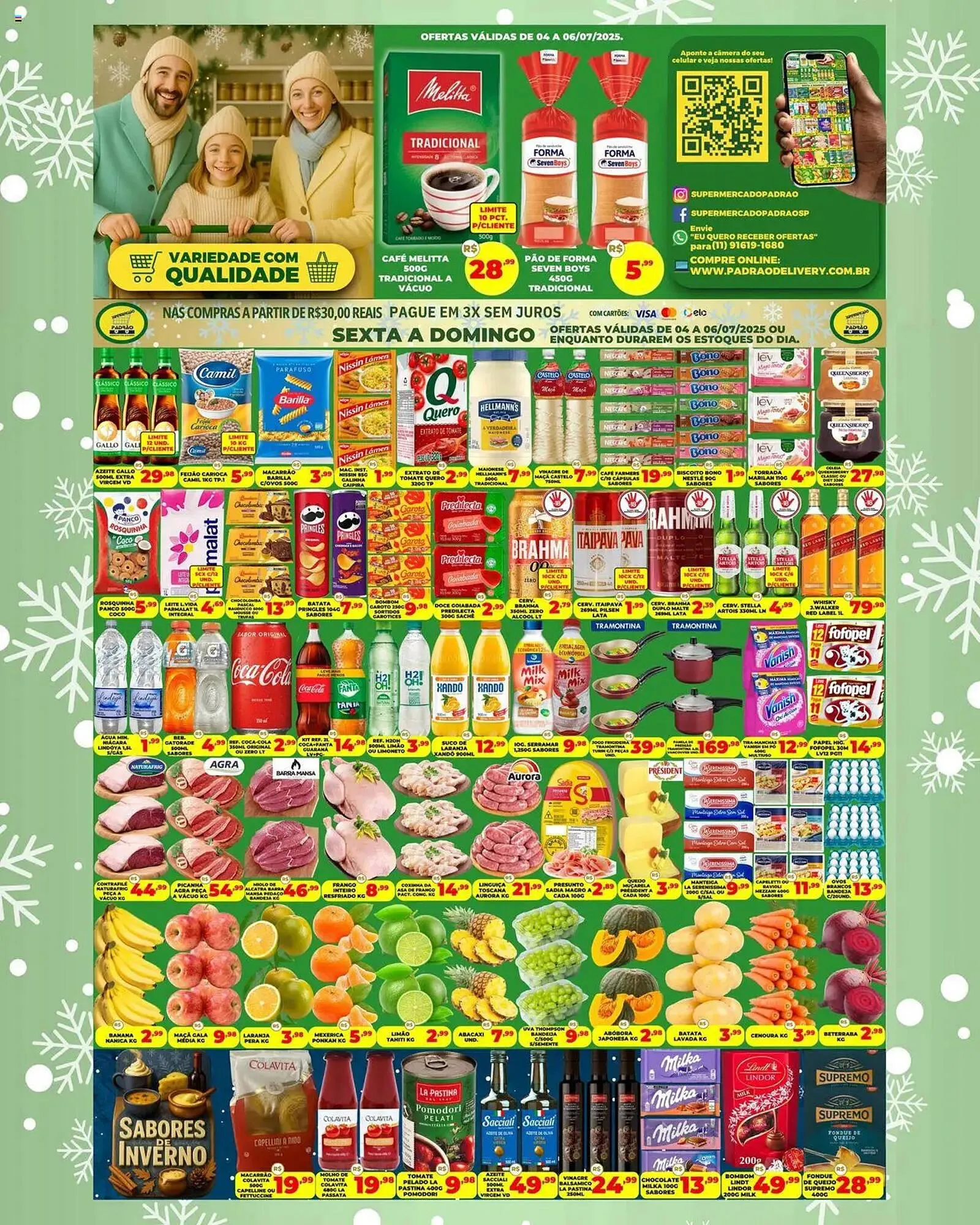 Encarte de Catálogo Supermercado Padrão 4 de julho até 6 de julho 2025 - Pagina 1