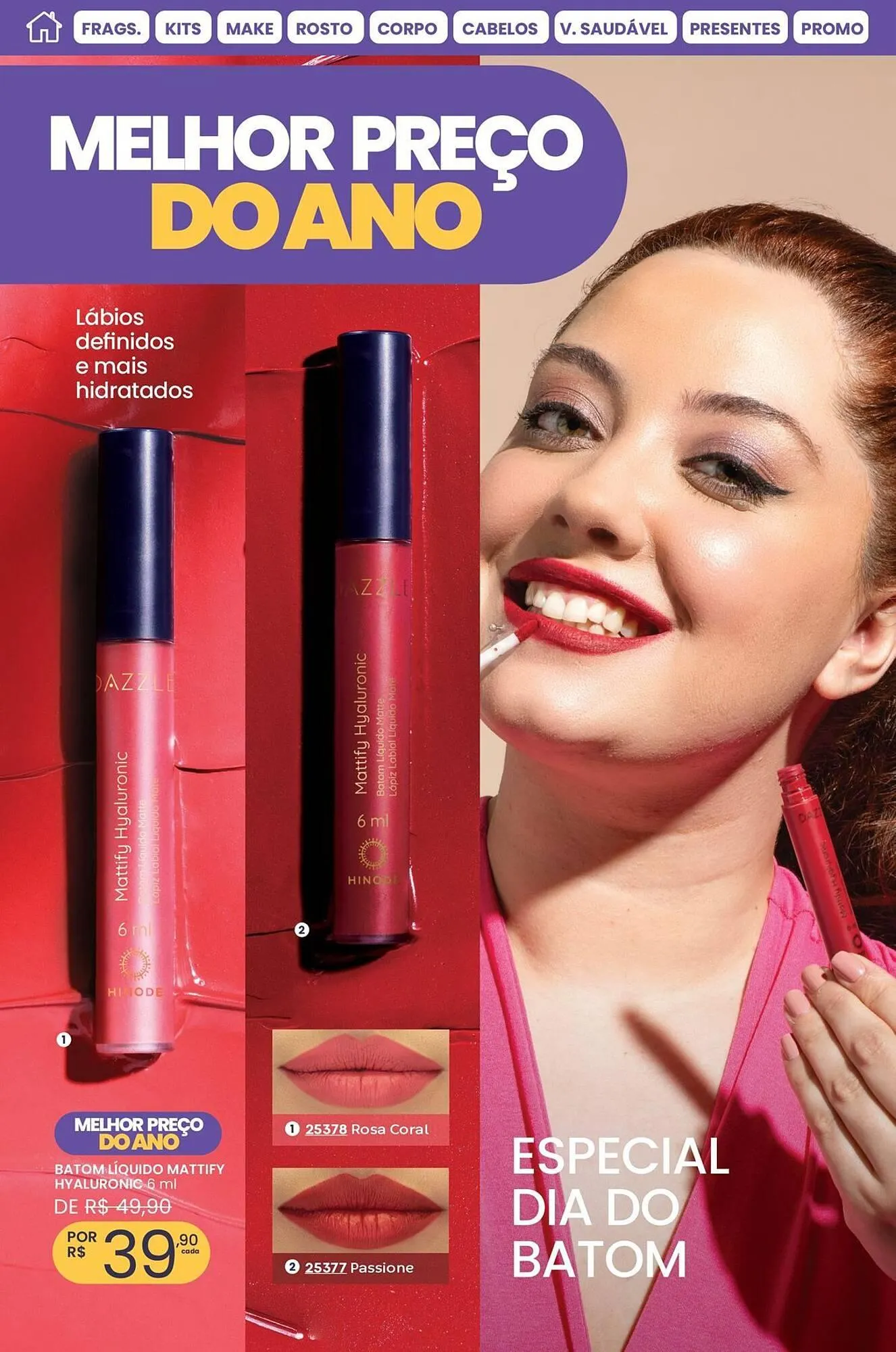 Encarte de Catálogo Hinode 1 de julho até 31 de julho 2025 - Pagina 100