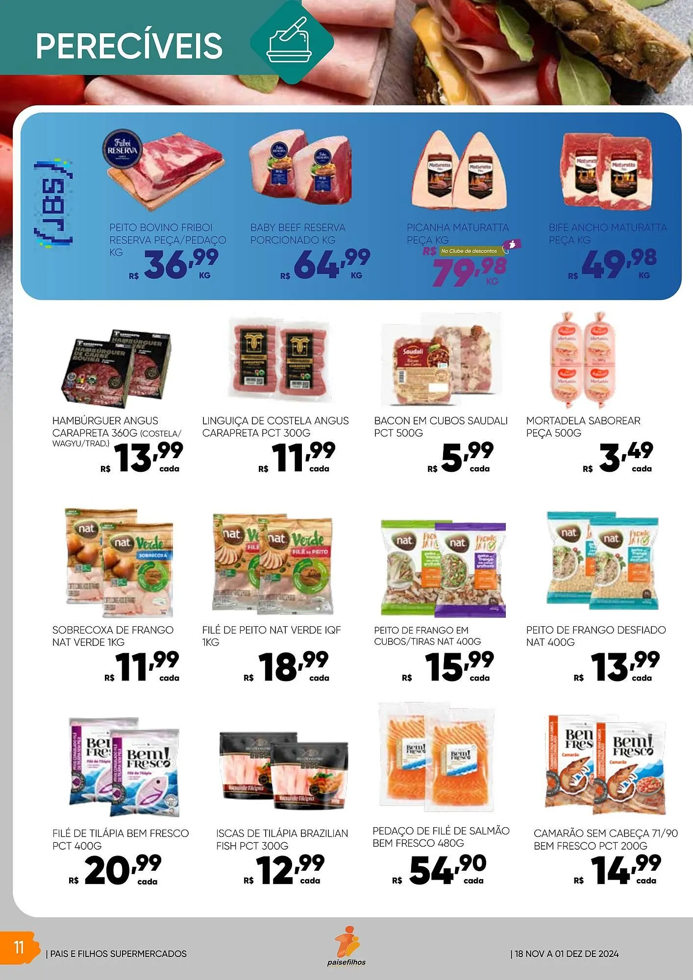 Encarte de Catálogo Pais e Filhos Supermercados 18 de novembro até 30 de novembro 2024 - Pagina 12