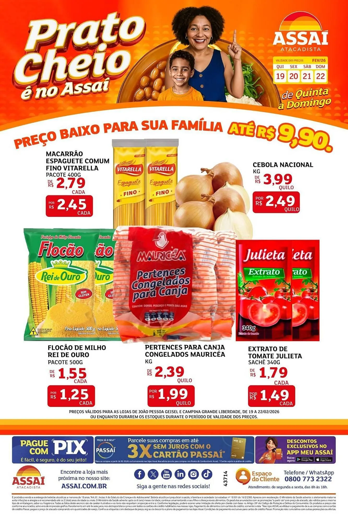 Encarte de Encarte Assaí Atacadista 19 de fevereiro até 22 de fevereiro 2026 - Pagina 1
