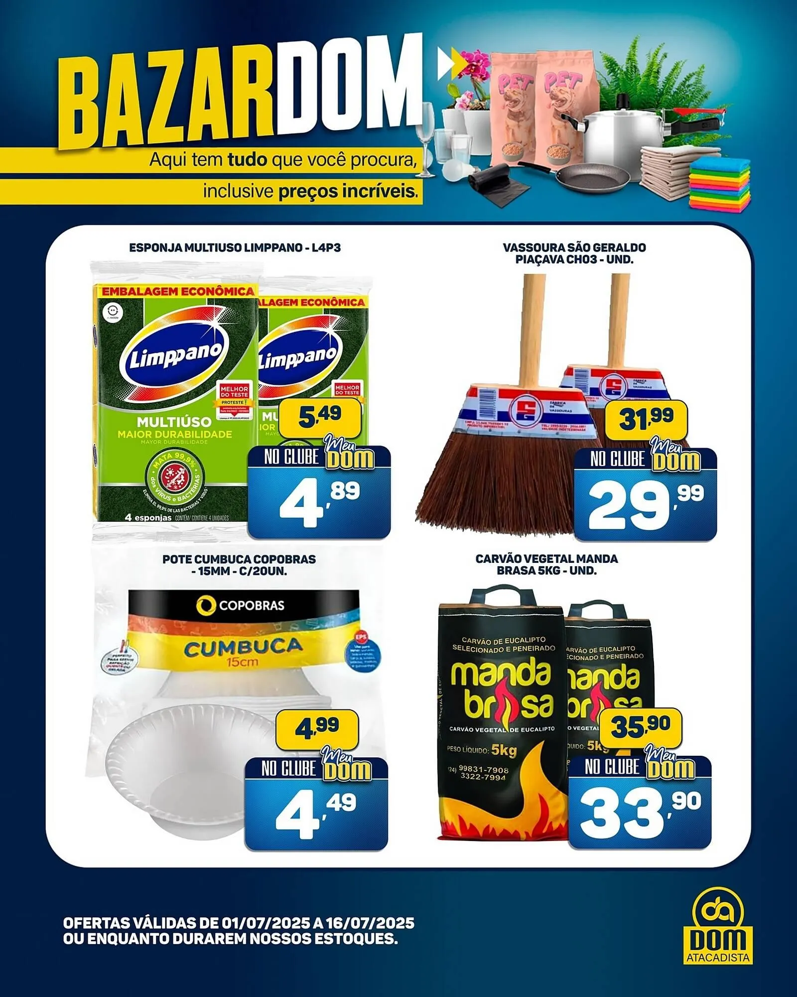 Encarte de Catálogo Dom Atacadista 1 de julho até 16 de julho 2025 - Pagina 2
