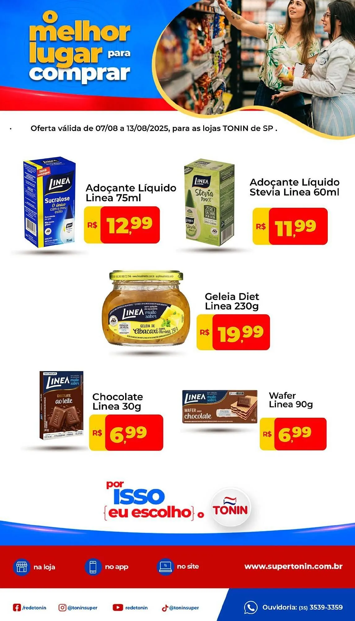 Encarte de Catálogo Tonin Superatacado 7 de agosto até 13 de agosto 2025 - Pagina 1