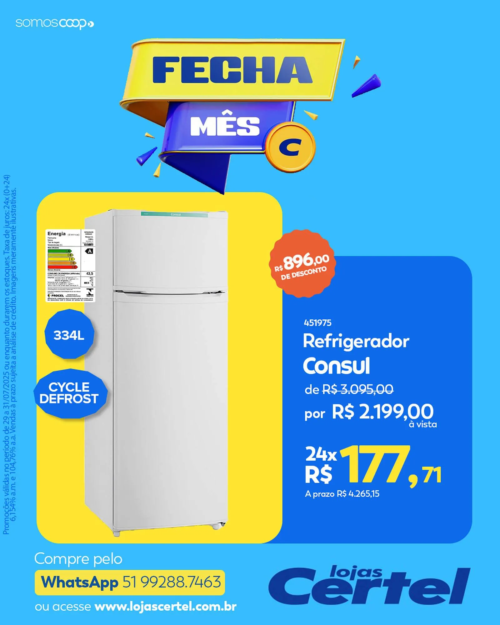 Encarte de Catálogo Lojas Certel 29 de julho até 31 de julho 2025 - Pagina 1