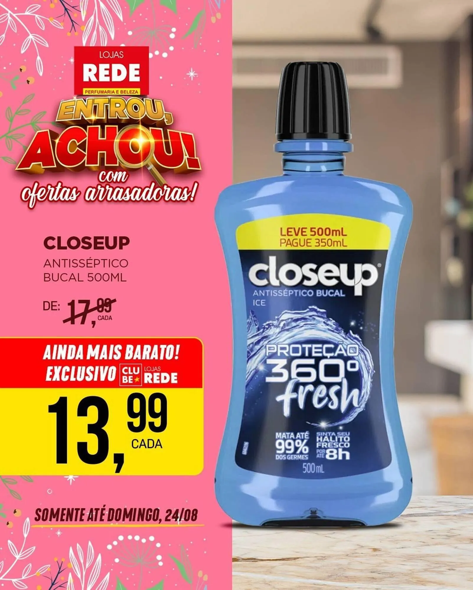 Encarte de Catálogo Lojas Rede 21 de agosto até 24 de agosto 2025 - Pagina 4