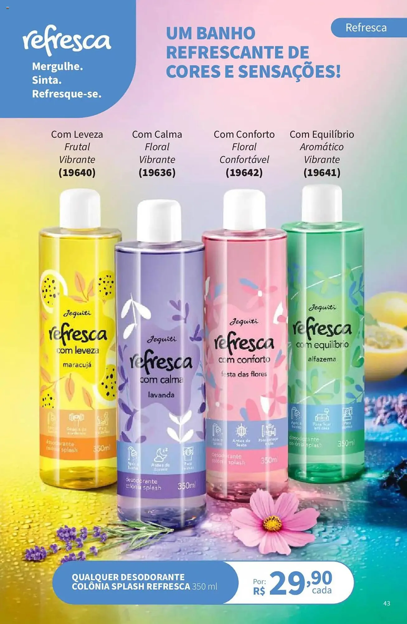 Encarte de Catálogo Jequiti 19 de junho até 17 de julho 2025 - Pagina 43