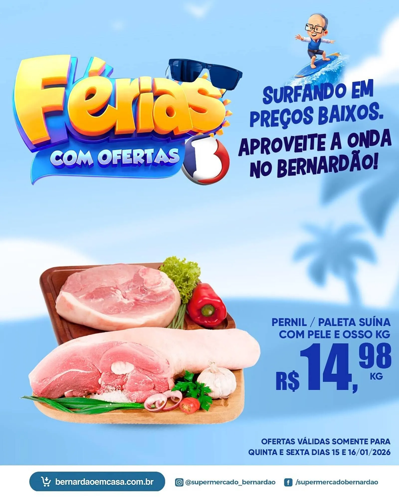 Encarte de Catálogo Supermercado Bernardão 15 de janeiro até 16 de janeiro 2026 - Pagina 3