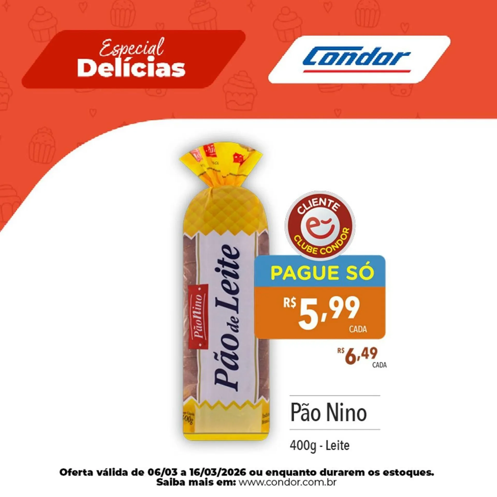 Encarte de Catálogo Supermercados Condor 12 de março até 15 de março 2026 - Pagina 10