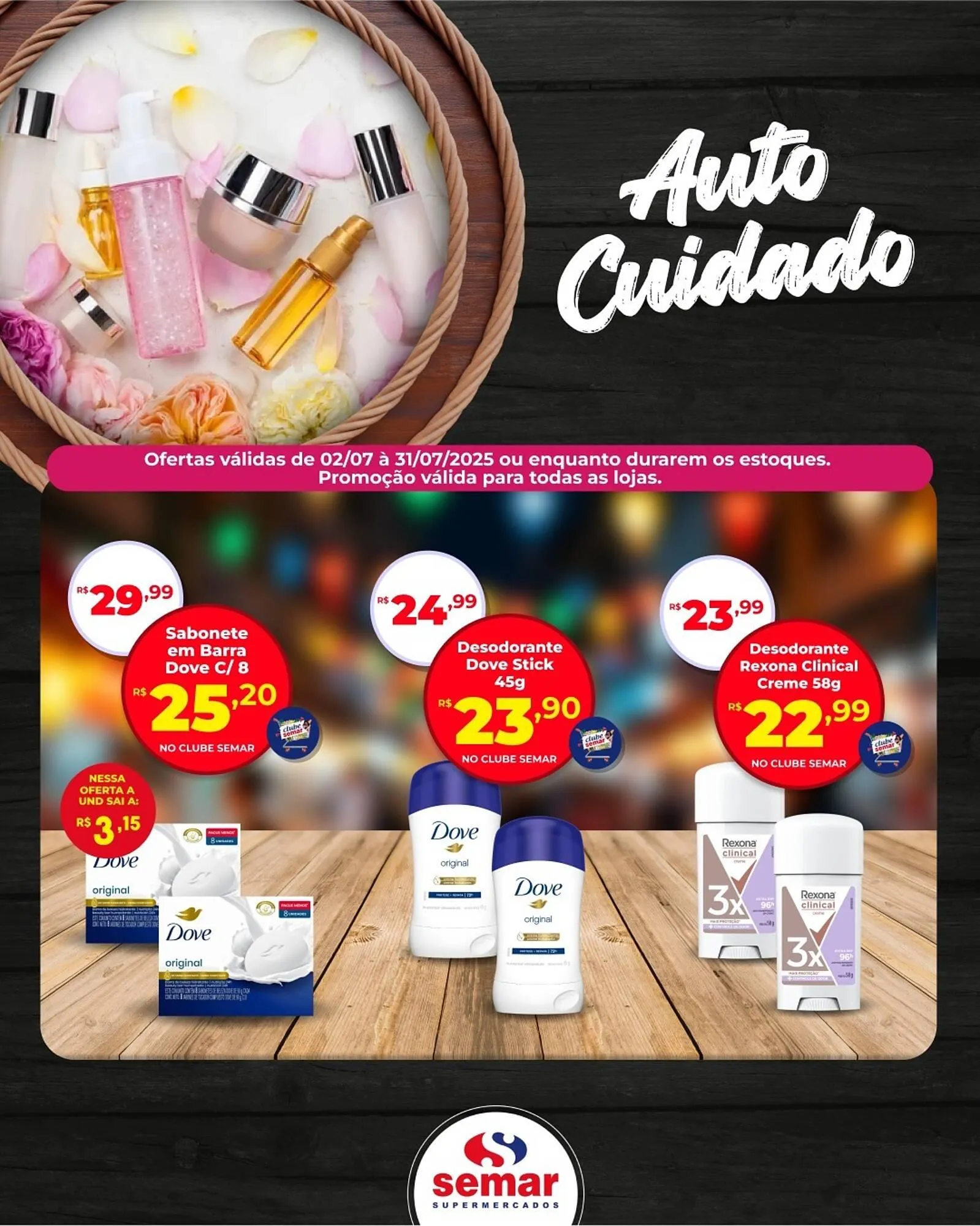 Encarte de Catálogo Semar Supermercado 10 de julho até 31 de julho 2025 - Pagina 4