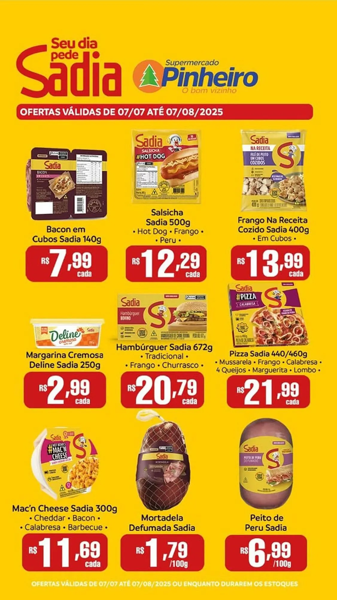 Encarte de Catálogo Pinheiro Supermercado 8 de julho até 7 de agosto 2025 - Pagina 1
