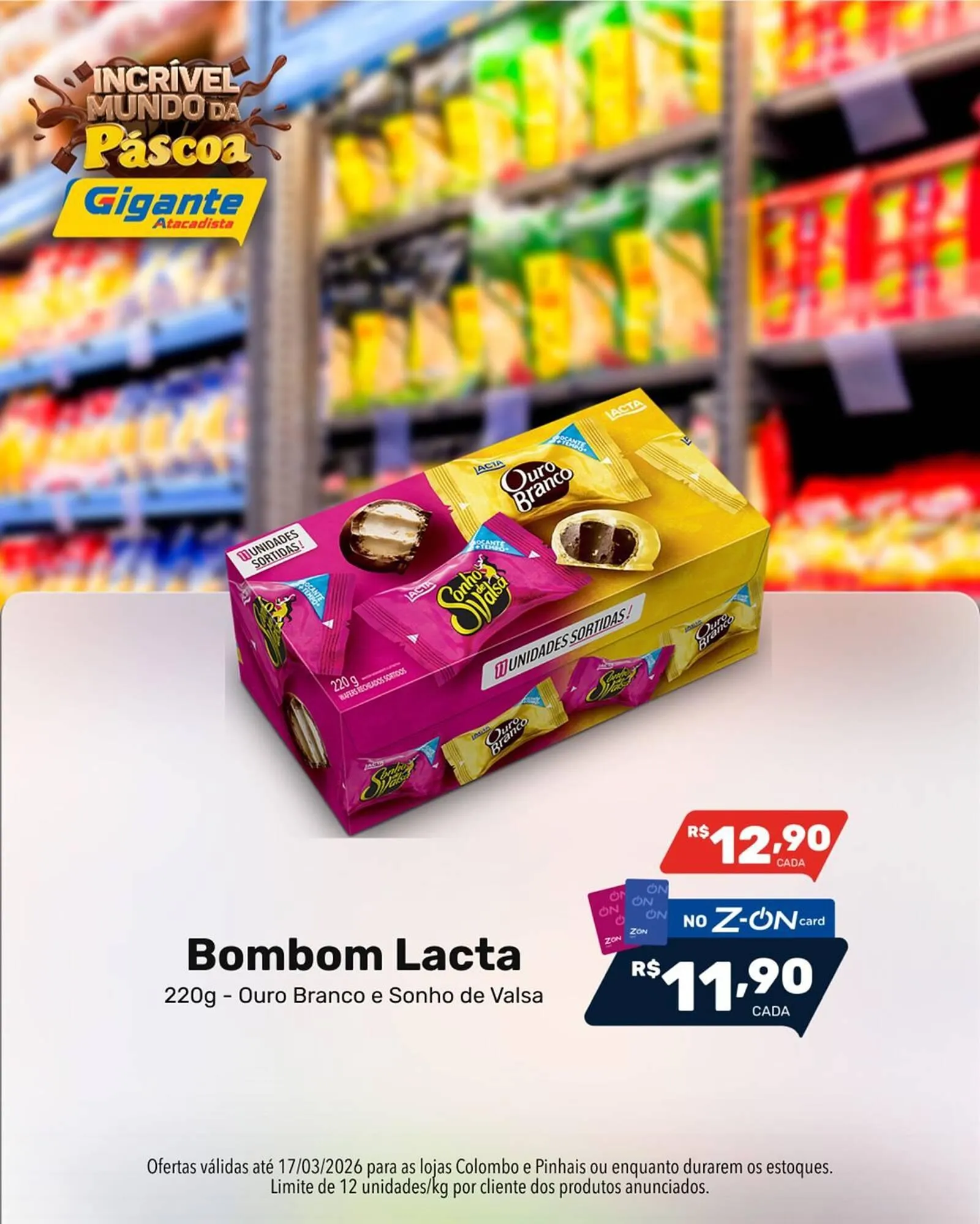 Encarte de Encarte Gigante Atacadista 12 de março até 17 de março 2026 - Pagina 3