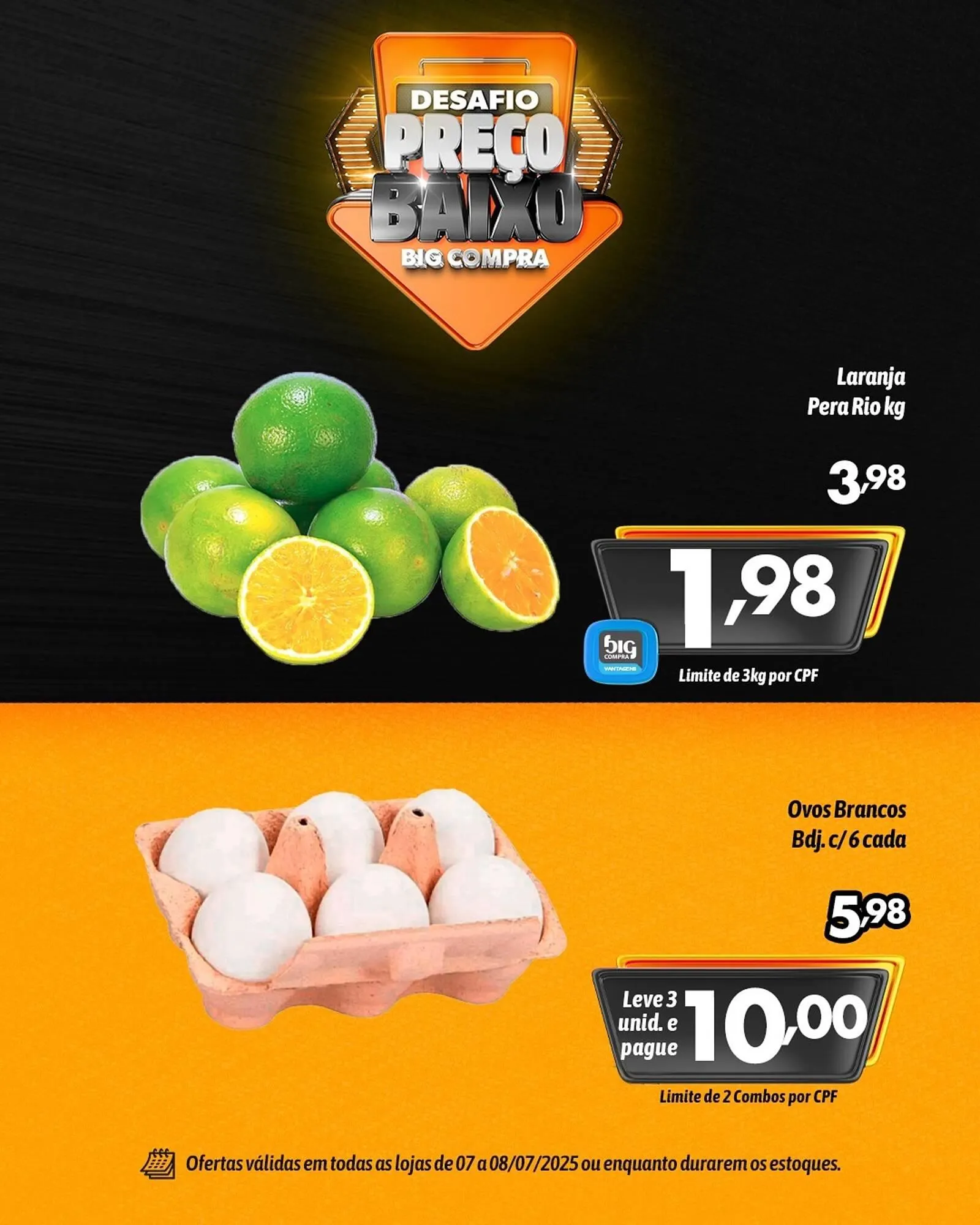 Encarte de Catálogo Supermercados Big Compra 7 de julho até 8 de julho 2025 - Pagina 4