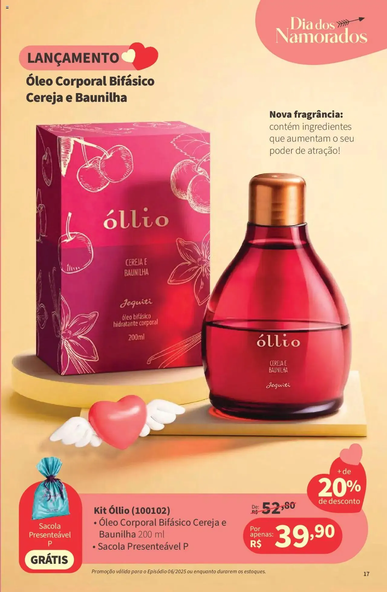 Encarte de Jequiti - Revista 06/2025 21 de abril até 16 de maio 2025 - Pagina 17