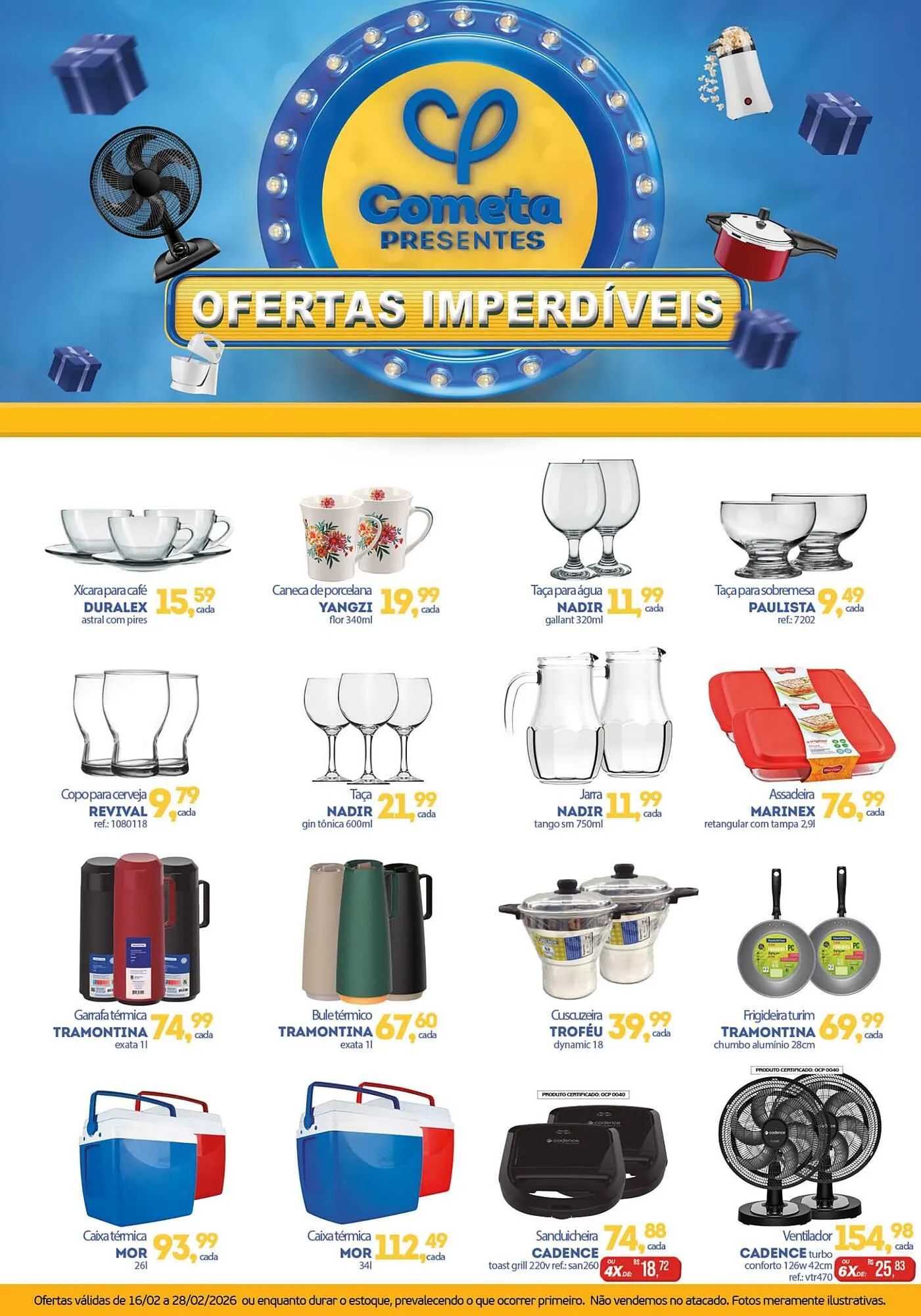 Encarte de Encarte Cometa Supermercados 26 de fevereiro até 28 de fevereiro 2026 - Pagina 1