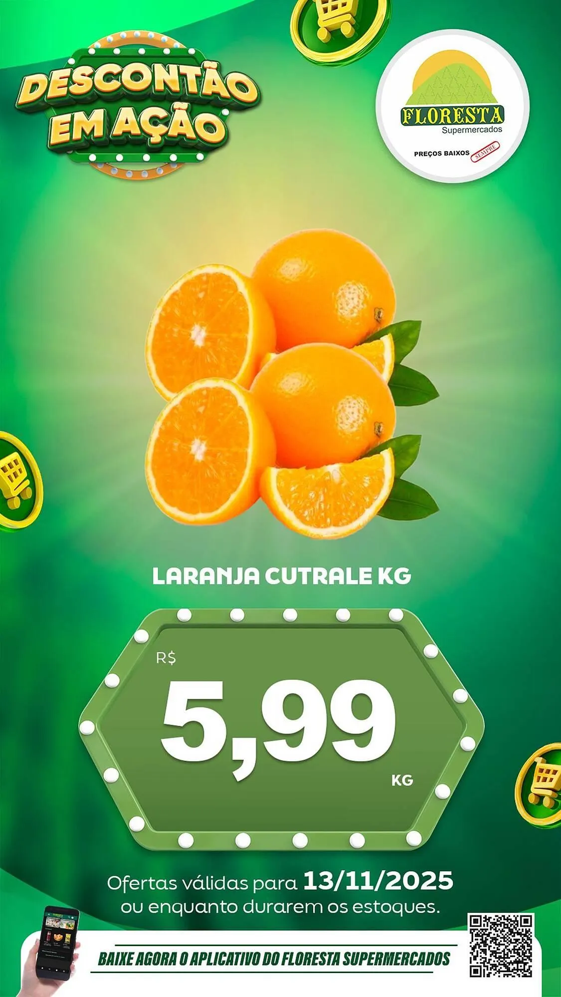 Encarte de Catálogo Floresta Supermercados 13 de novembro até 15 de novembro 2025 - Pagina 7