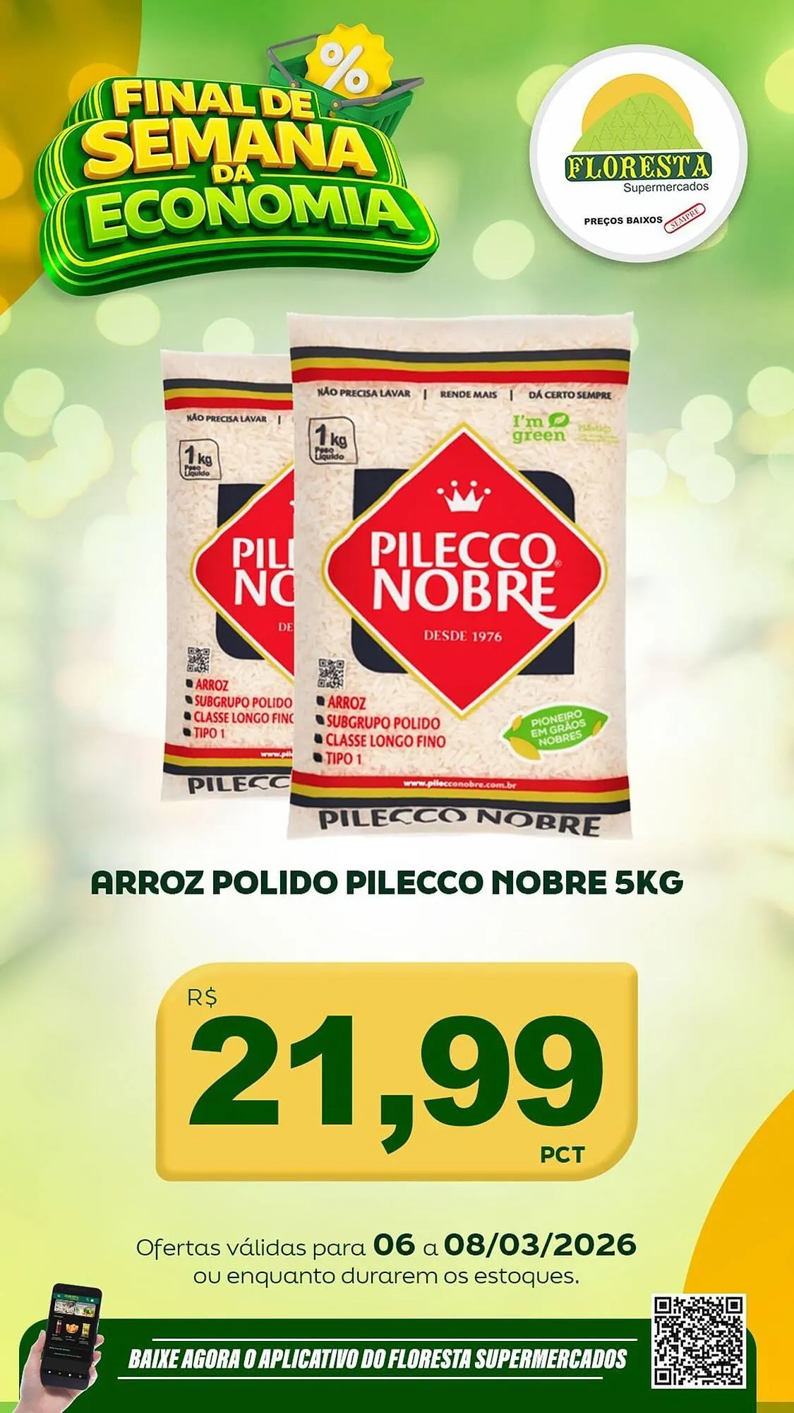 Encarte de Catálogo Floresta Supermercados 6 de março até 8 de março 2026 - Pagina 6