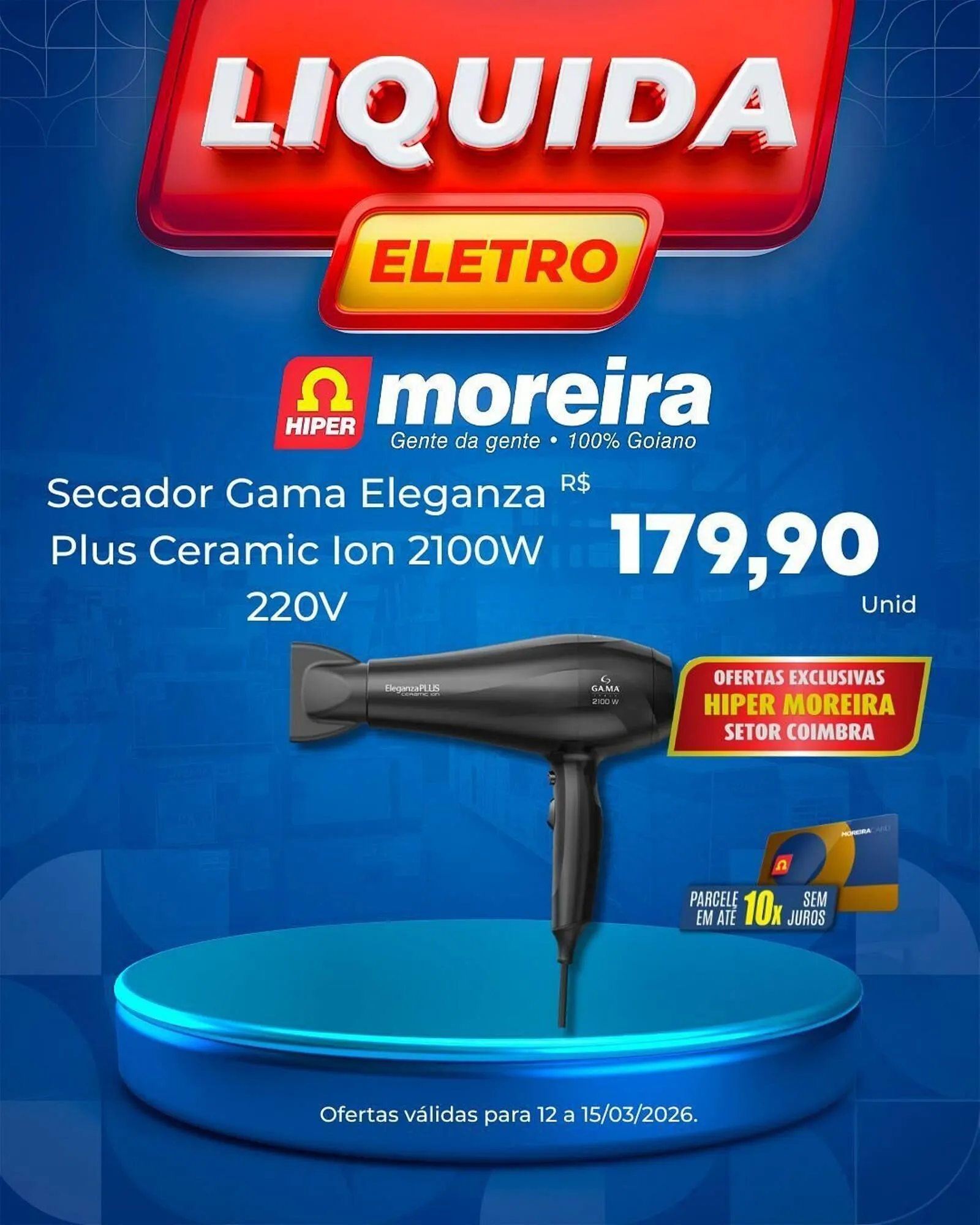 Encarte de Catálogo Hiper Moreira 12 de março até 15 de março 2026 - Pagina 7
