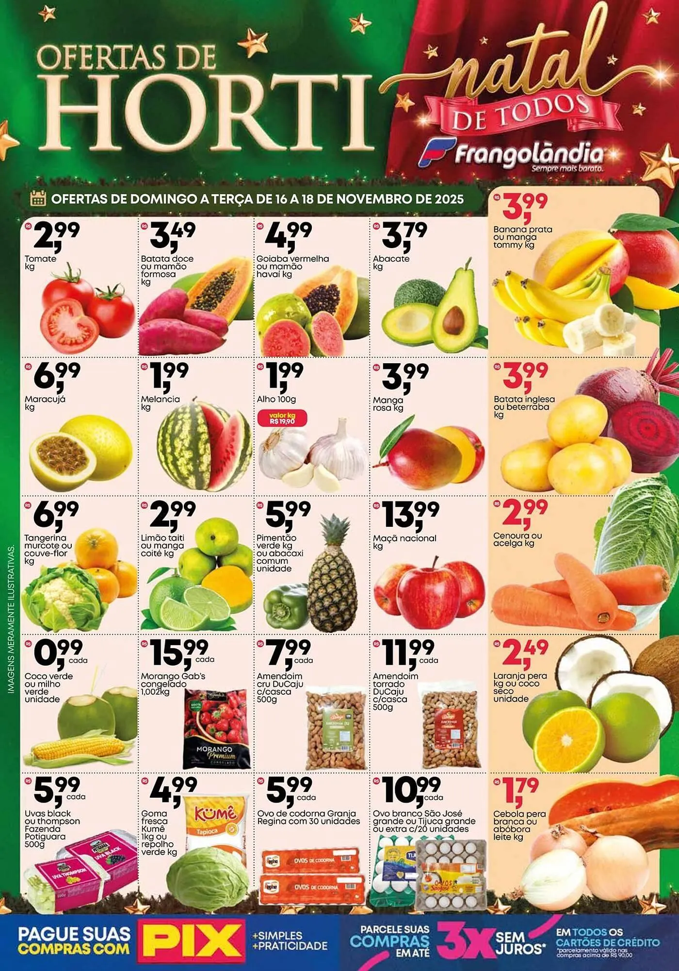 Encarte de Encarte Frangolândia 16 de novembro até 18 de novembro 2025 - Pagina 1