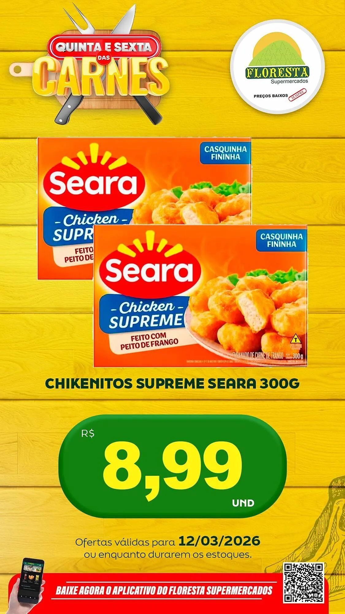 Encarte de Catálogo Floresta Supermercados 12 de março até 13 de março 2026 - Pagina 28