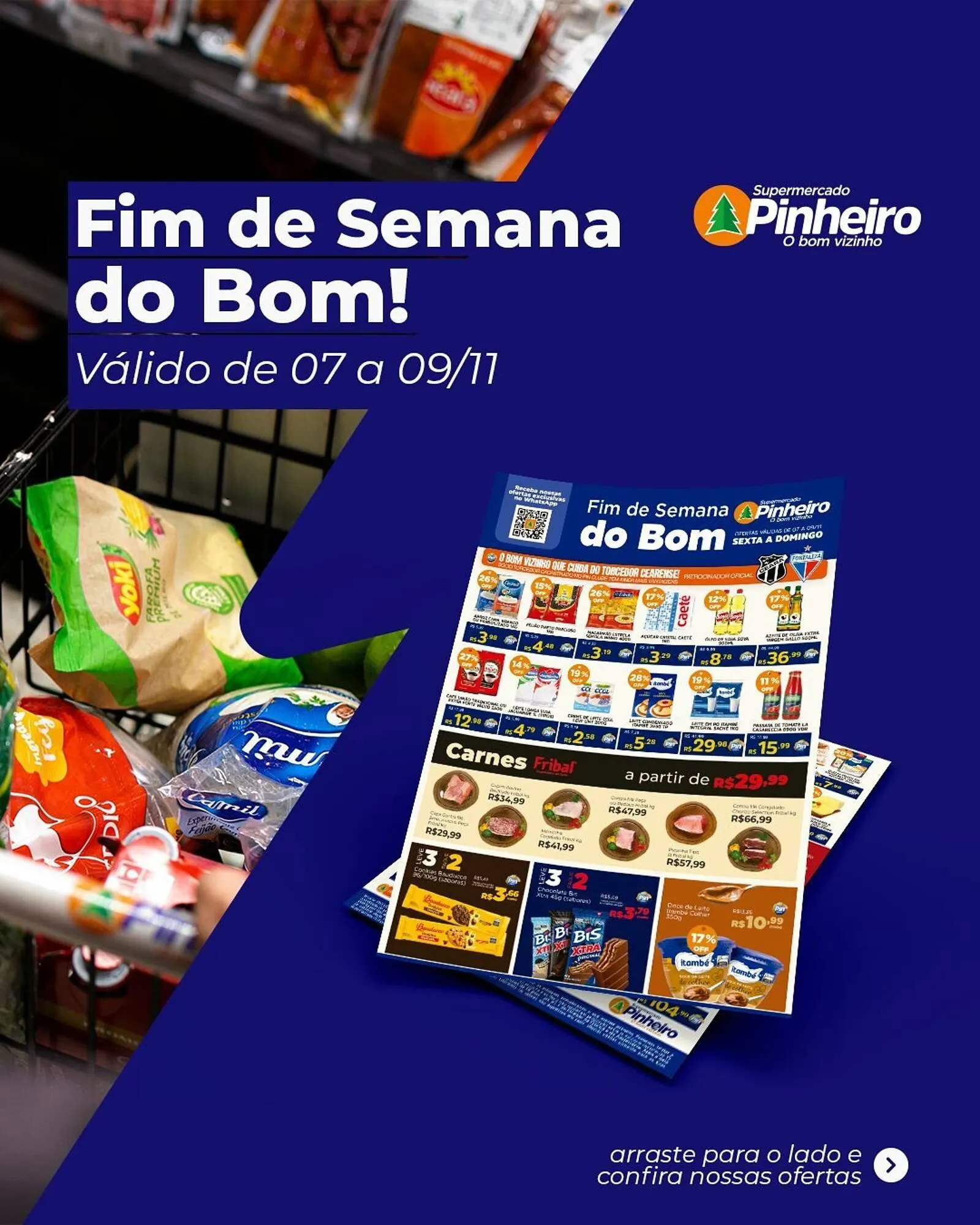 Encarte de Encarte Pinheiro Supermercado 7 de novembro até 9 de novembro 2025 - Pagina 1