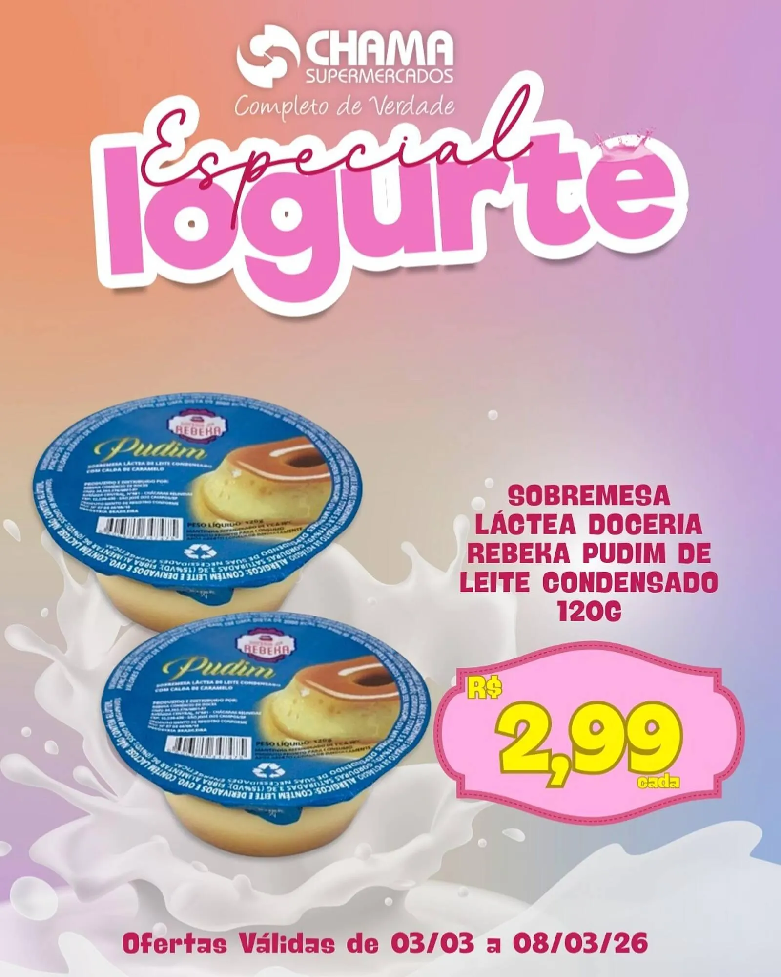 Encarte de Catálogo Chama Supermercados 3 de março até 8 de março 2026 - Pagina 5