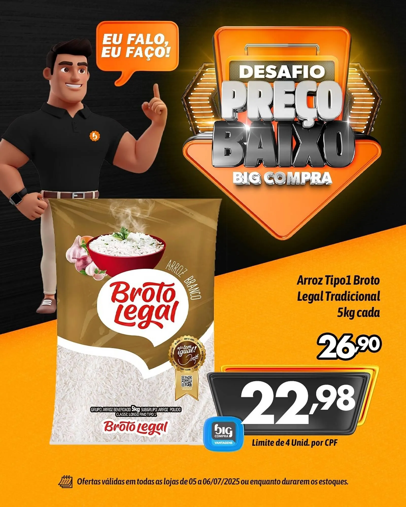 Encarte de Catálogo Supermercados Big Compra 5 de julho até 6 de julho 2025 - Pagina 1