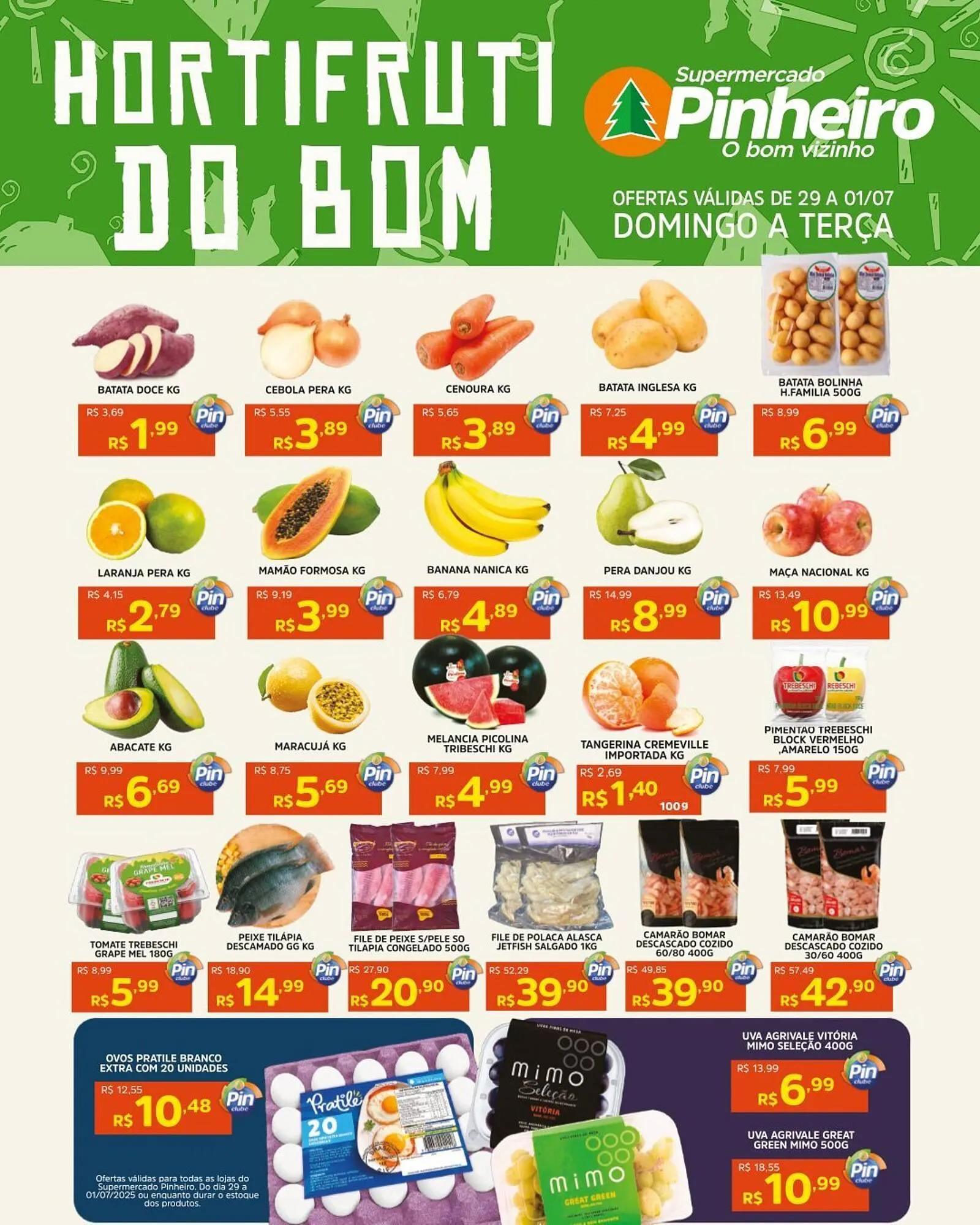Encarte de Catálogo Pinheiro Supermercado 29 de junho até 1 de julho 2025 - Pagina 2