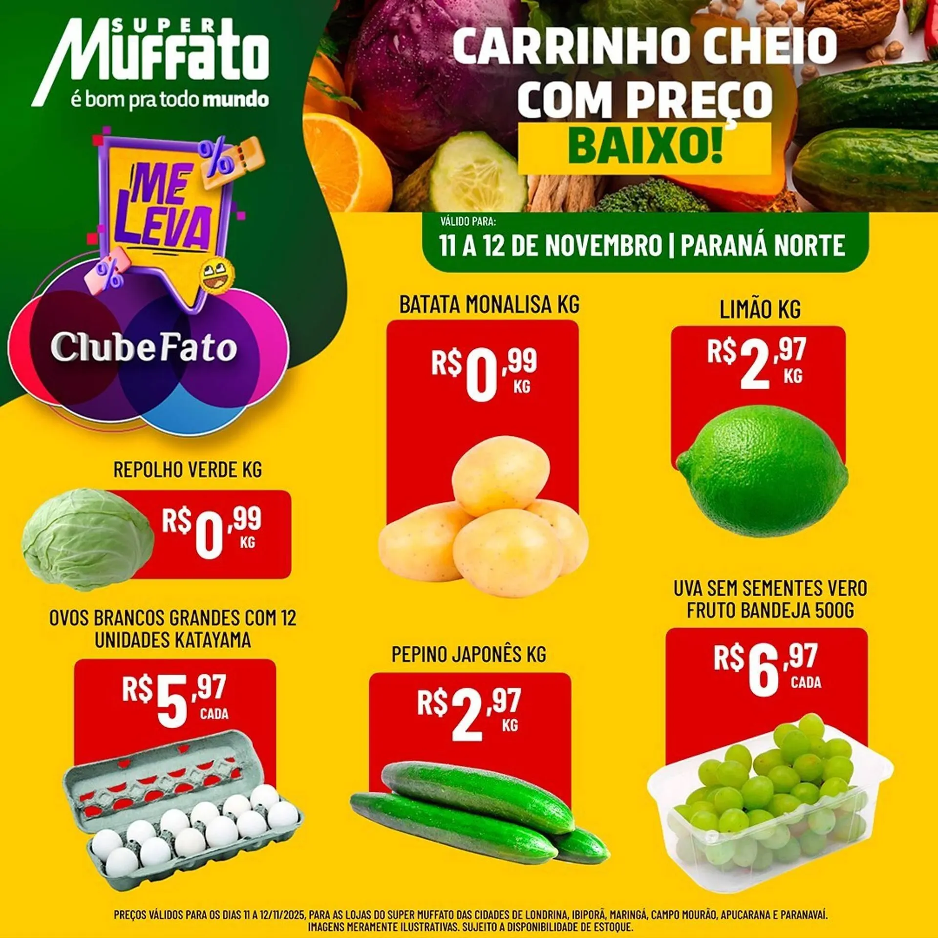 Encarte de Encarte Muffato 11 de novembro até 12 de novembro 2025 - Pagina 1