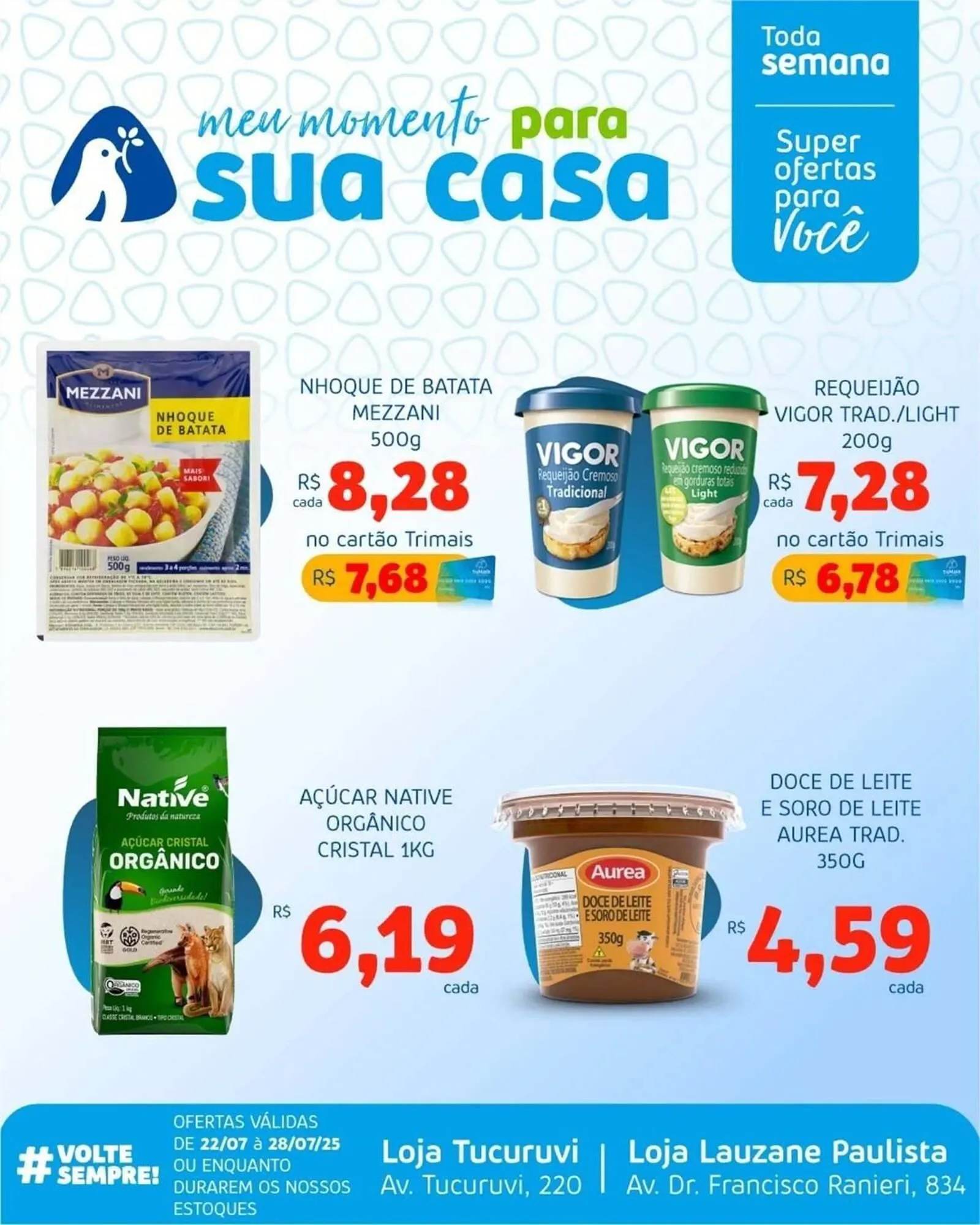 Encarte de Catálogo Trimais Supermercado 22 de julho até 28 de julho 2025 - Pagina 1