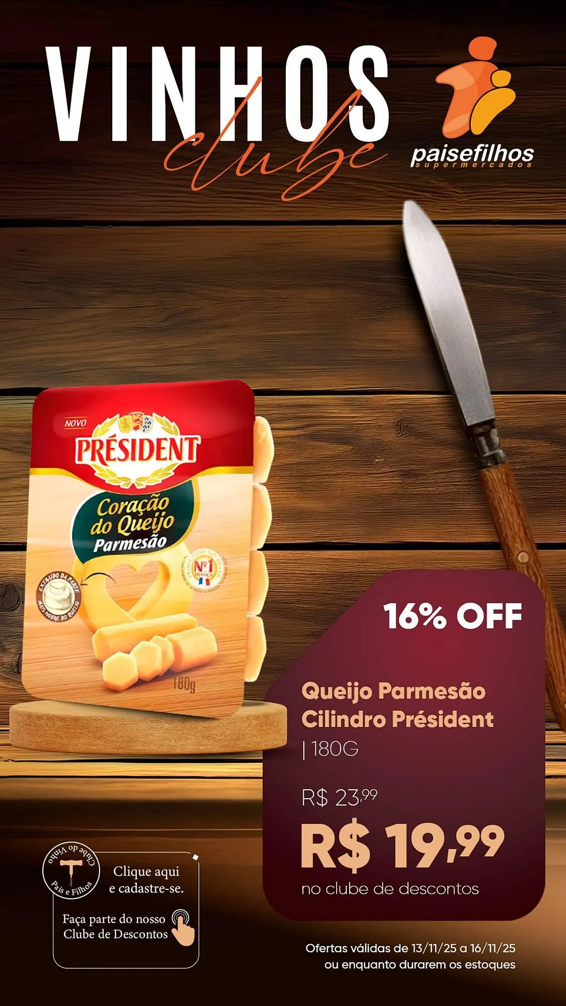 Encarte de Catálogo Pais e Filhos Supermercados 14 de novembro até 16 de novembro 2025 - Pagina 11