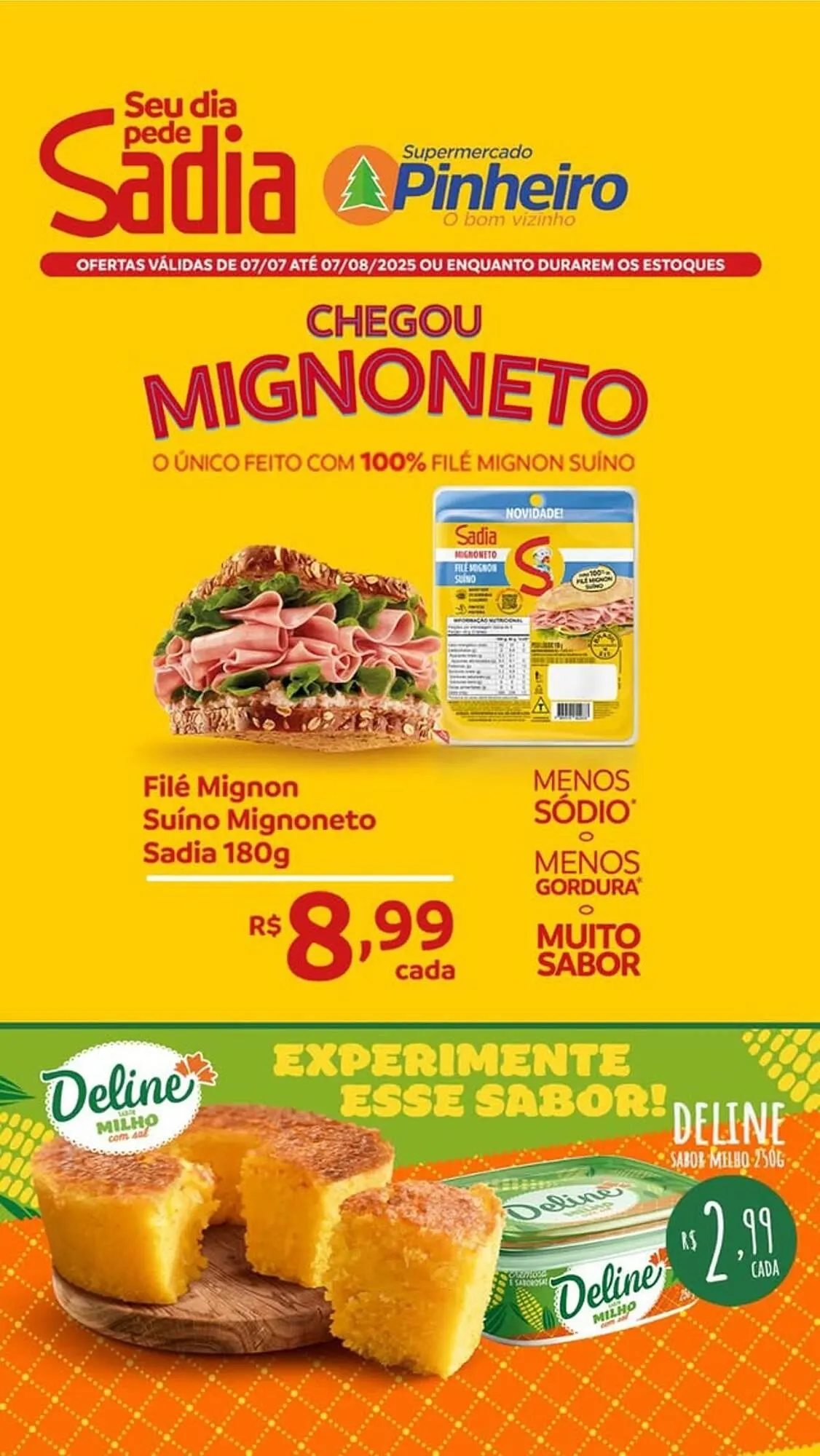 Encarte de Catálogo Pinheiro Supermercado 8 de julho até 7 de agosto 2025 - Pagina 2