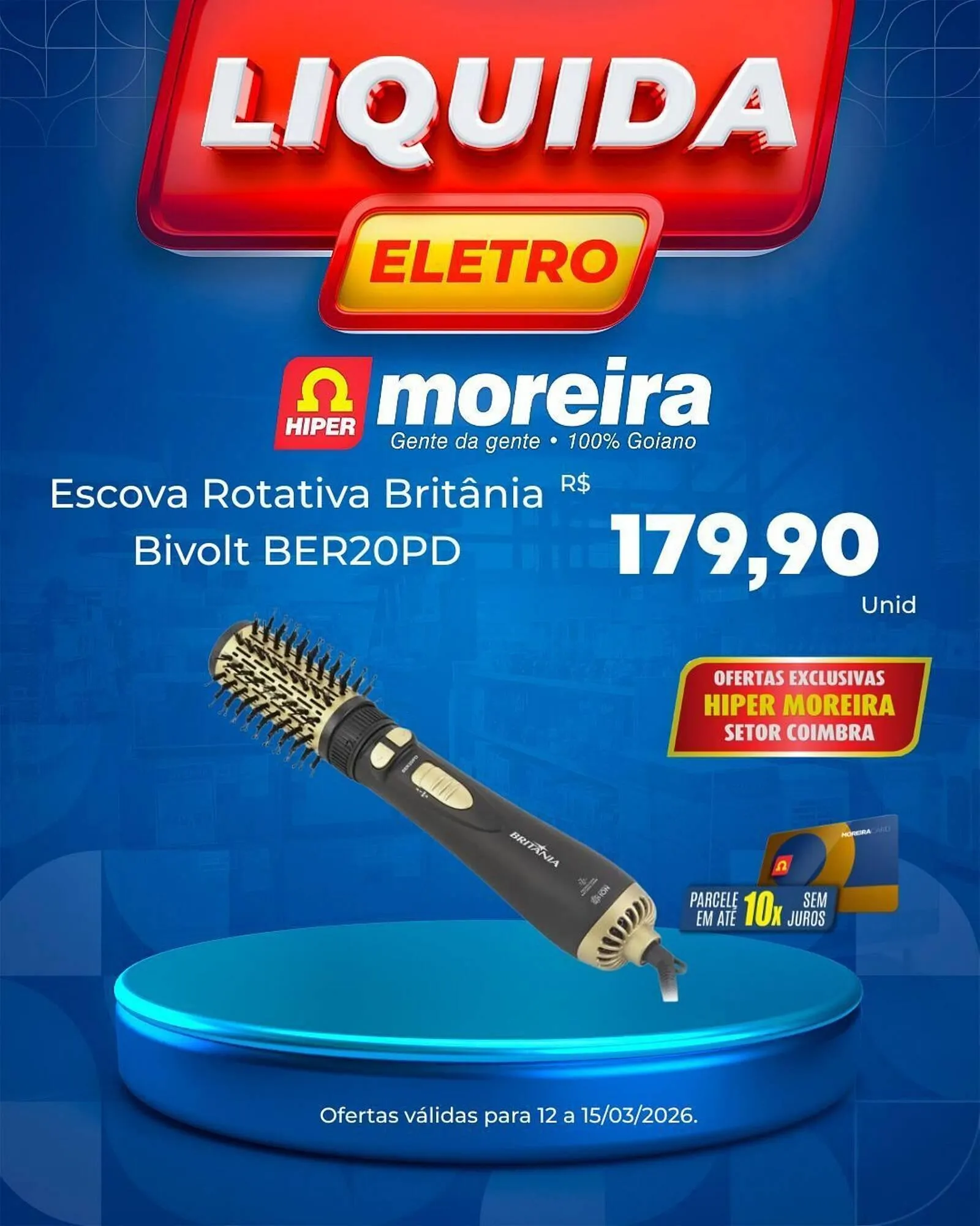 Encarte de Catálogo Hiper Moreira 12 de março até 15 de março 2026 - Pagina 5