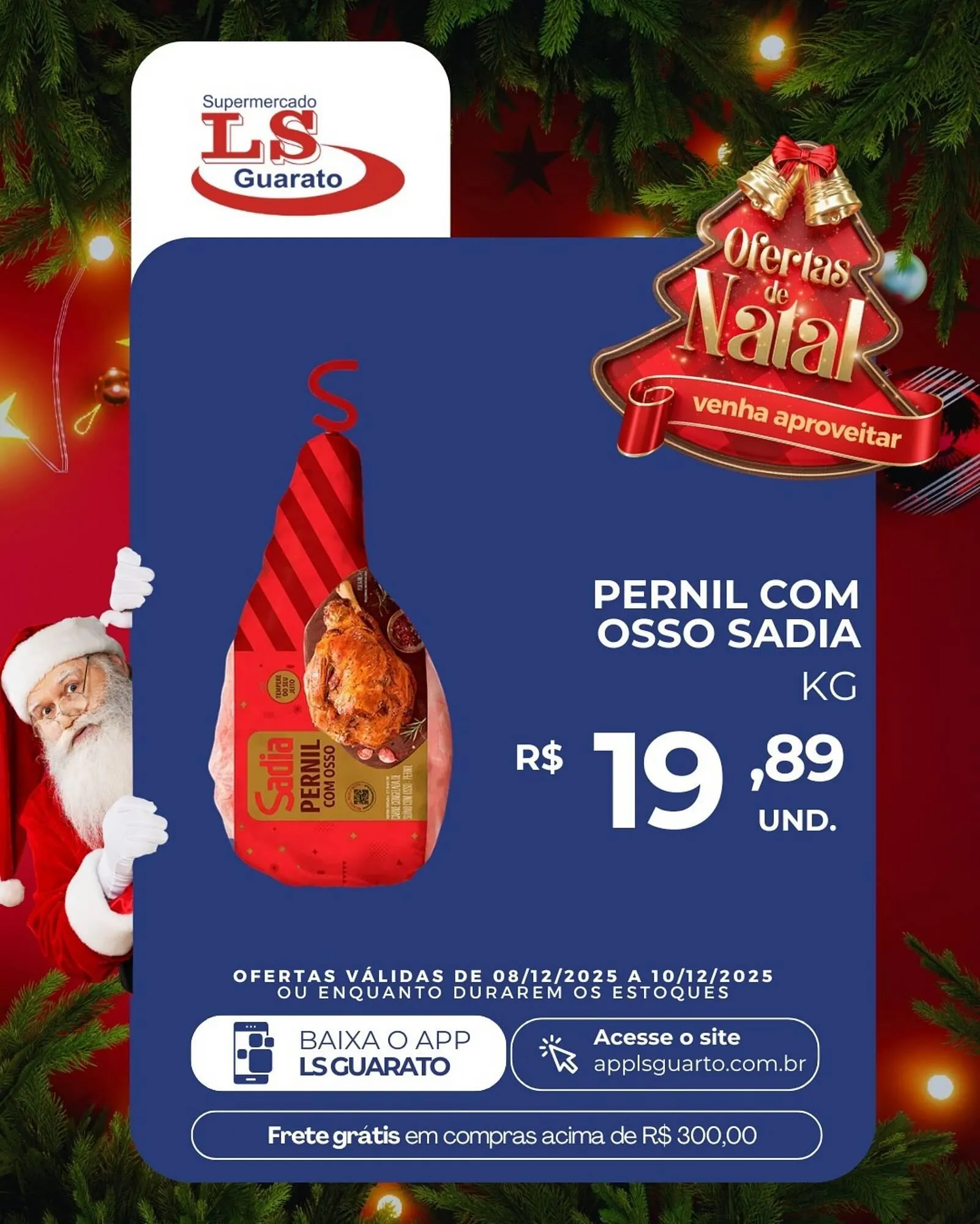 Encarte de Catálogo Supermercado LS Guarato 8 de dezembro até 10 de dezembro 2025 - Pagina 2