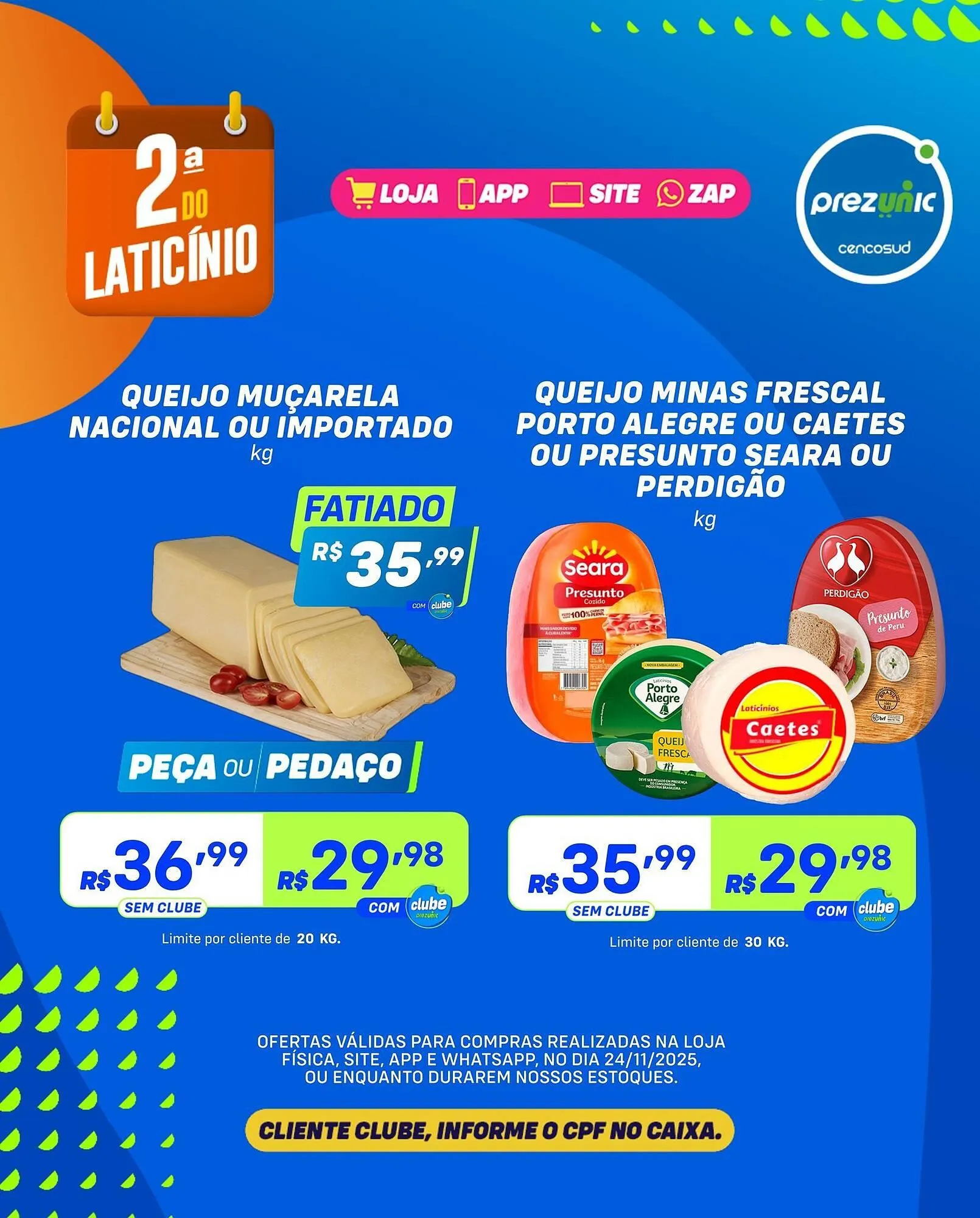 Encarte de Encarte Prezunic 24 de novembro até 24 de novembro 2025 - Pagina 1